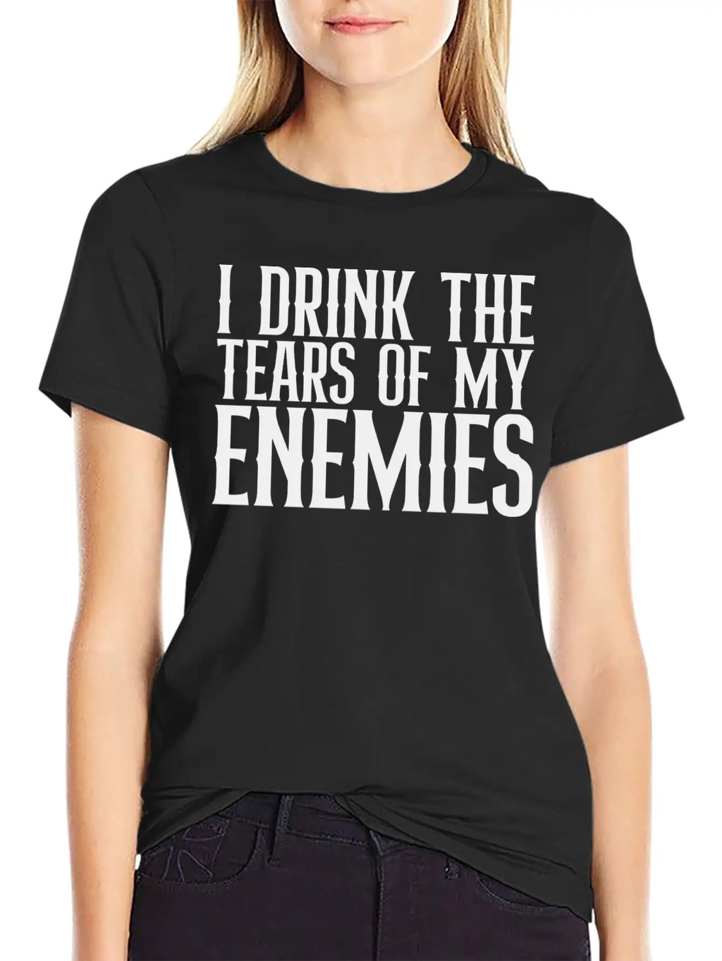 I Drink The Tears Of My Enemies Relaxed Everyday Tee – Lightweight And Durable Cotton