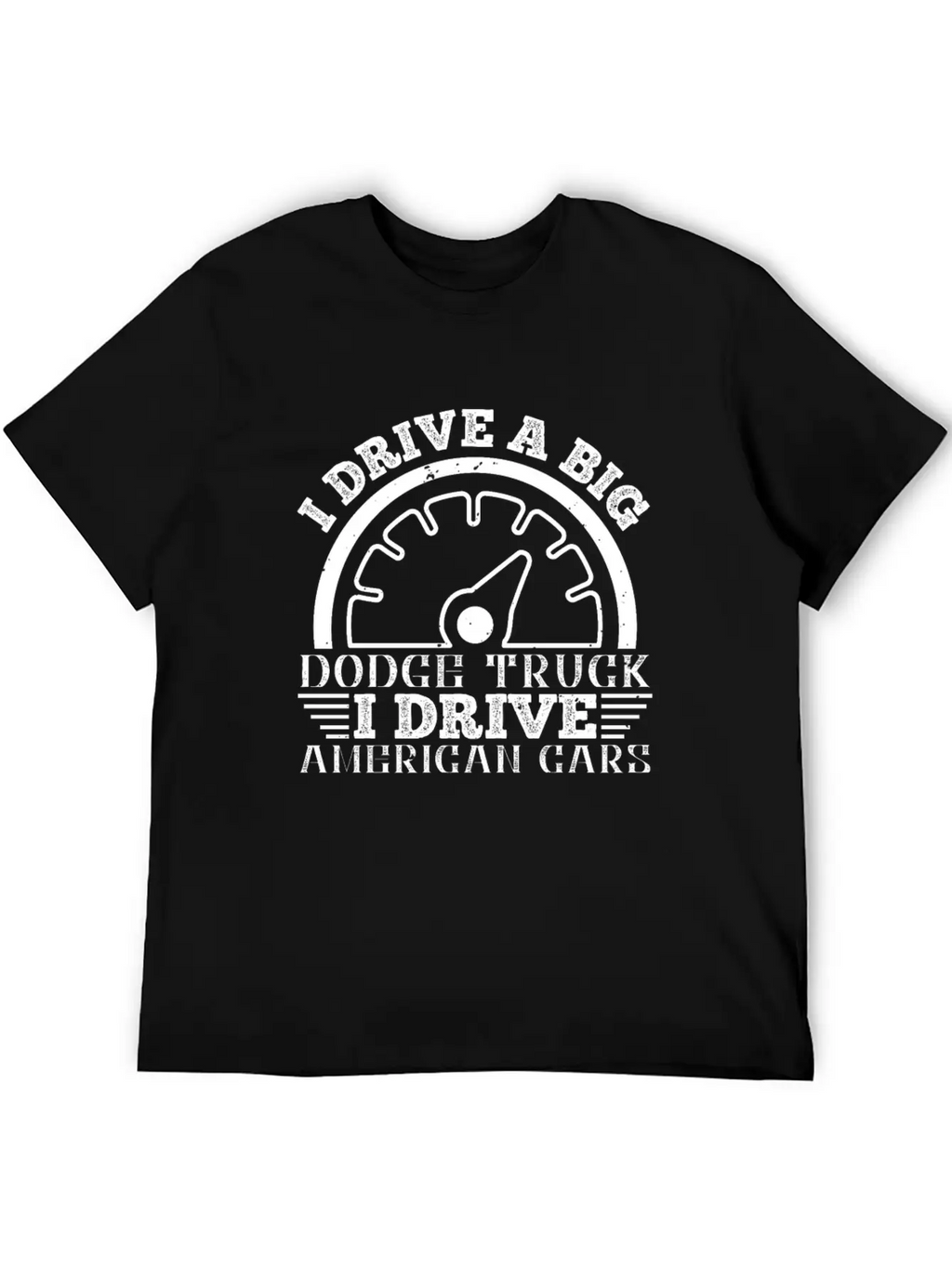 I Drive A Big Truck Basic Graphic T-Shirt – Daily Comfort In Soft Cotton
