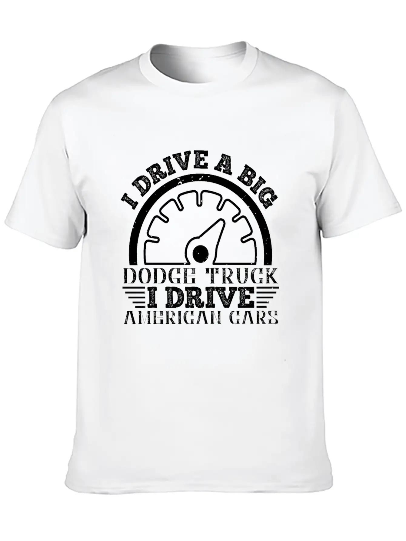 I Drive A Big Truck Basic Graphic T-Shirt – Daily Comfort In Soft Cotton