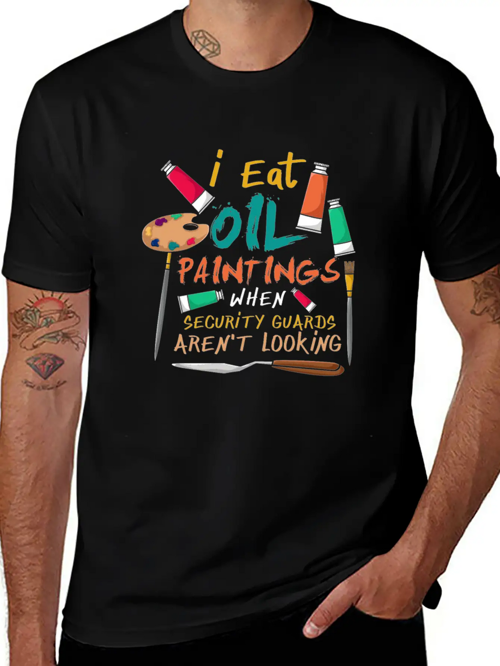 I Eat Oil Paintings, Artwork, Painters Stylish Everyday T-Shirt – Unisex Basic Cotton Tee