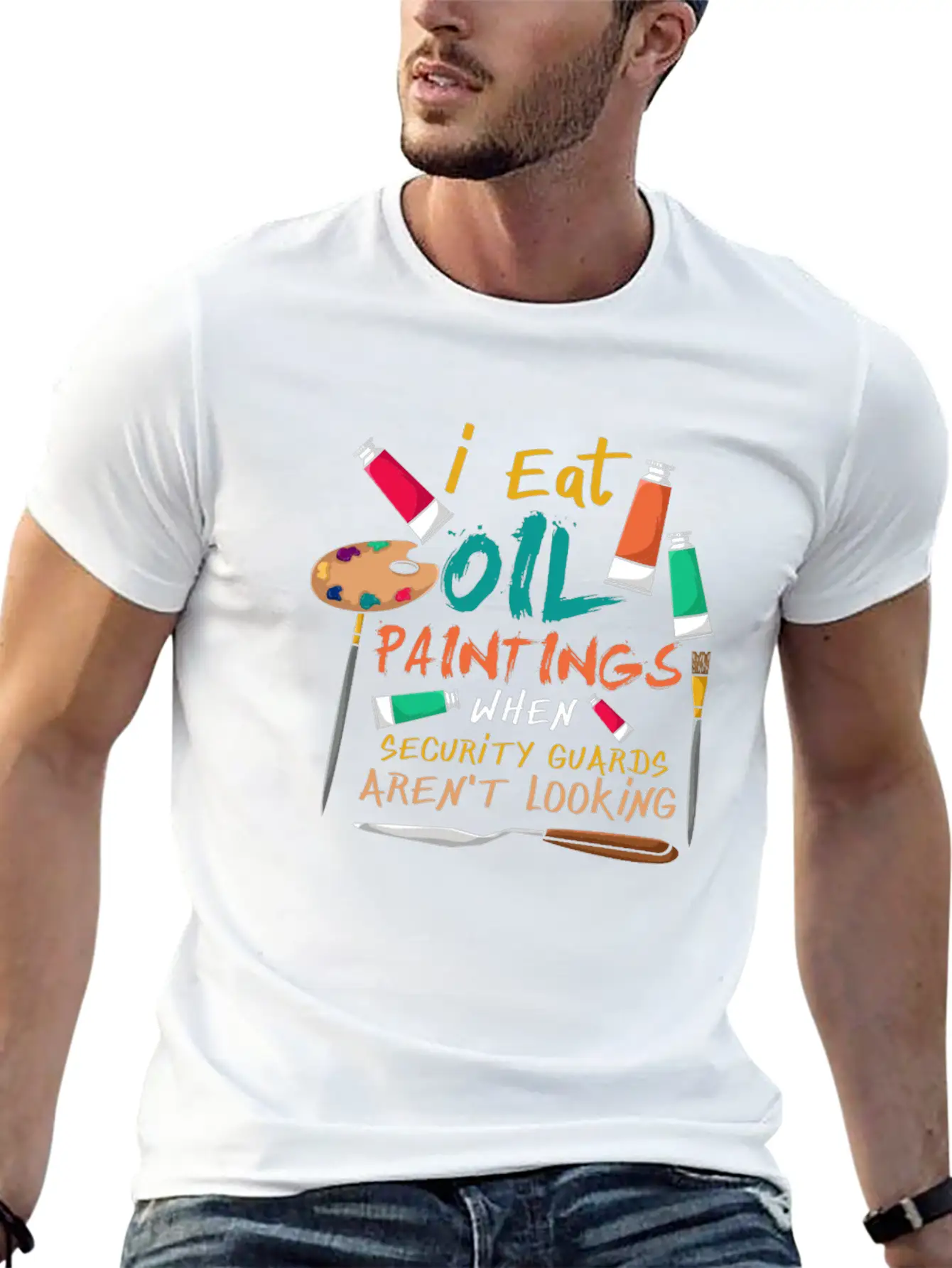 I Eat Oil Paintings, Artwork, Painters Stylish Everyday T-Shirt – Unisex Basic Cotton Tee