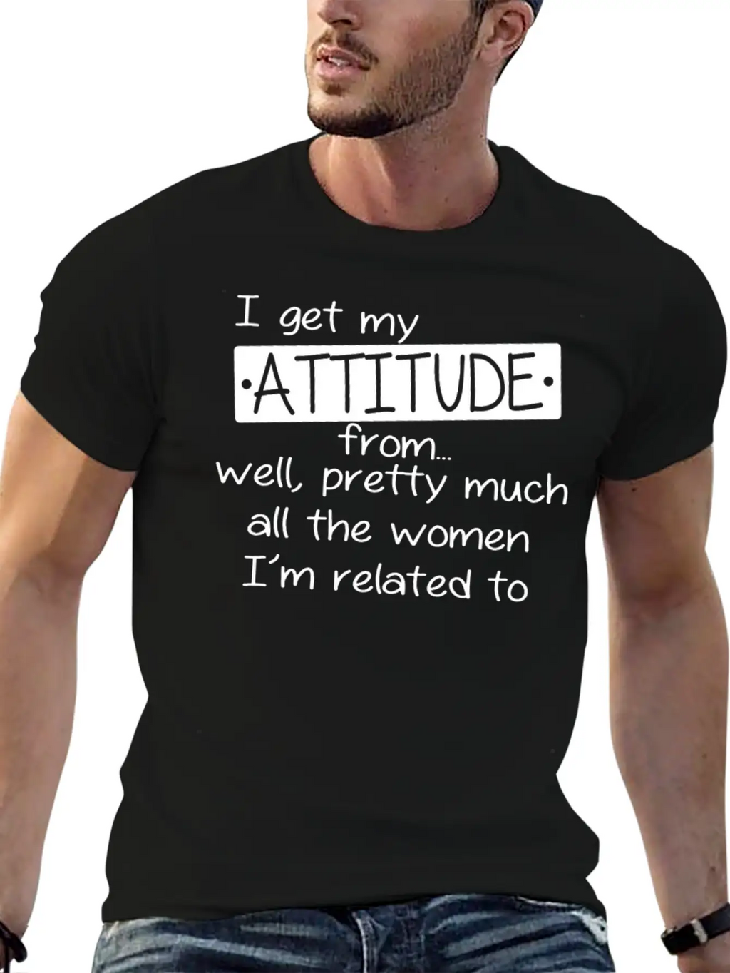 I Get My Attitude Stylish Everyday T-Shirt – Unisex Basic Cotton Tee