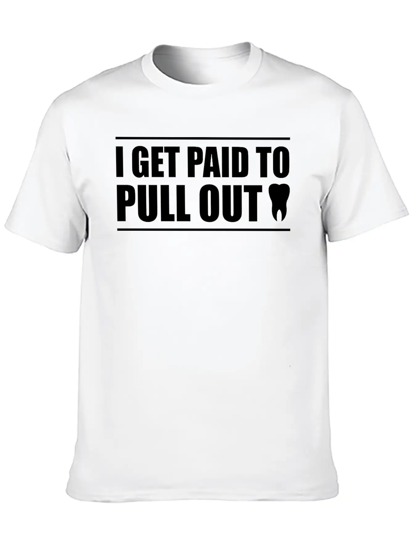 I Get Paid To Pull Out 2 Classic Cotton Tee – Unisex Comfort For Any Season