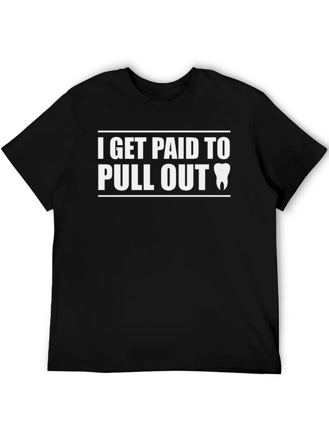I Get Paid To Pull Out 2 Classic Cotton Tee – Unisex Comfort For Any Season