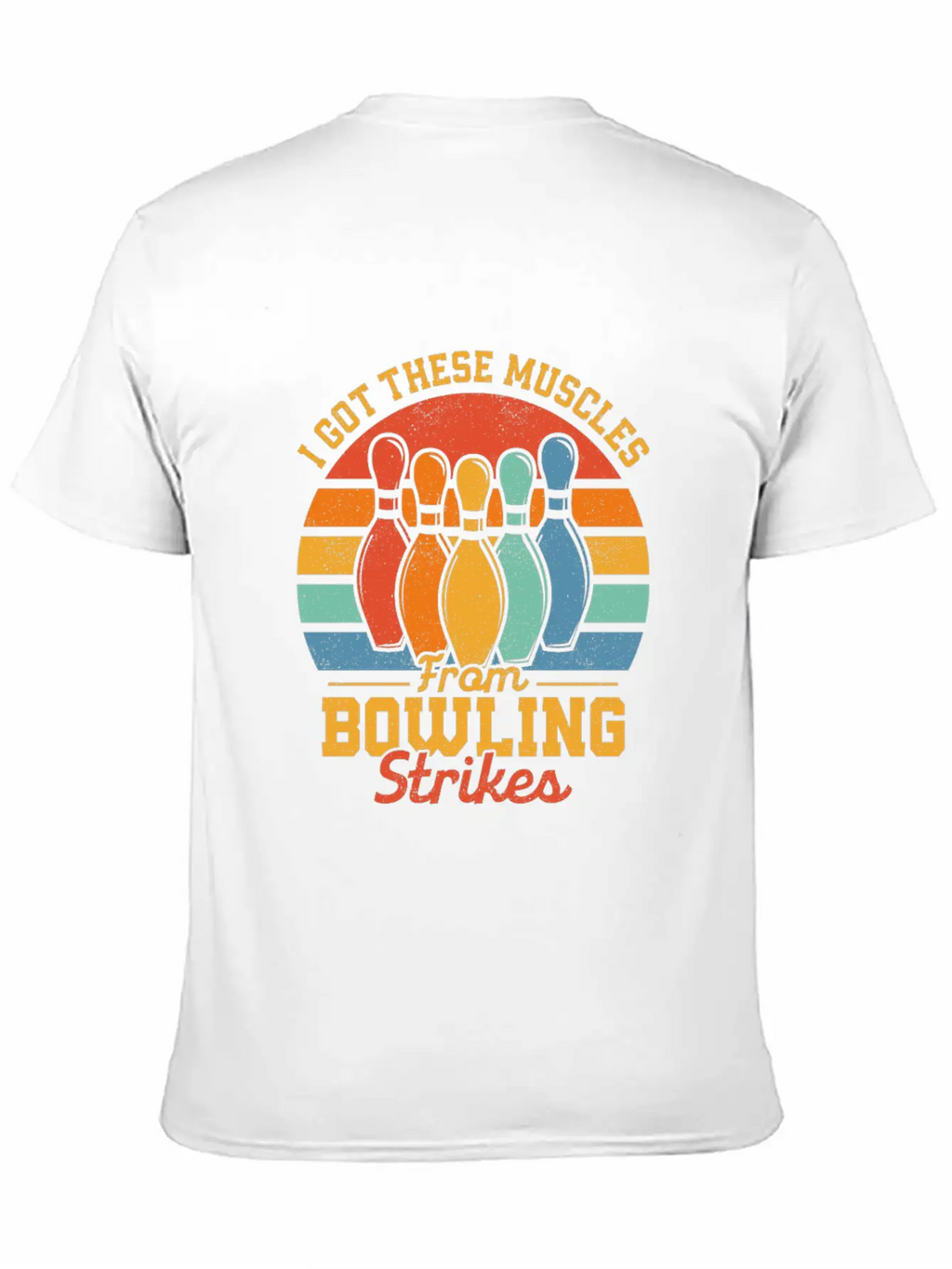 I Got These Muscles From Bowling Strikes Team Play Timeless Short Sleeve Tee – Comfy And Minimalist Design