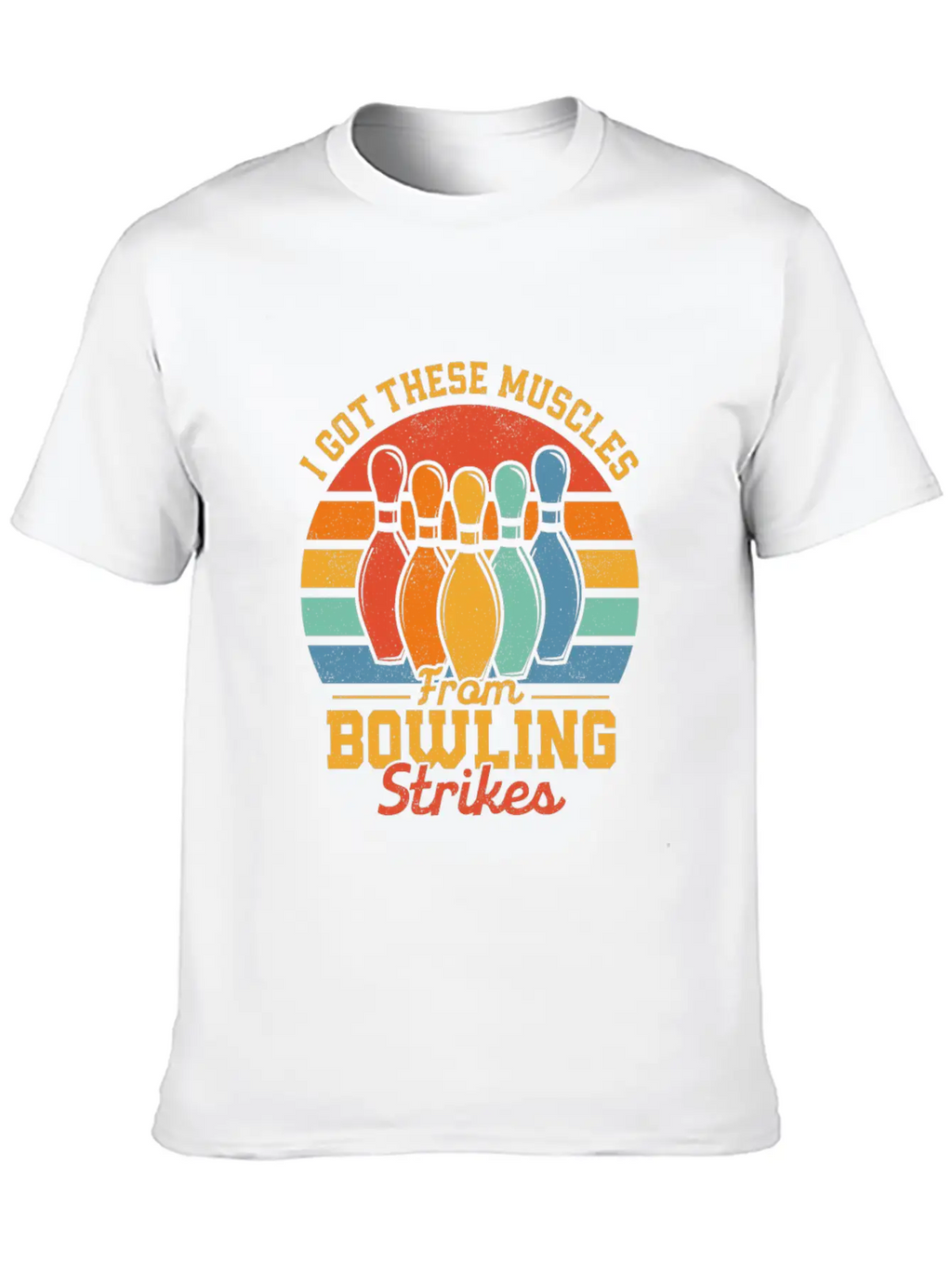 I Got These Muscles From Bowling Strikes Team Play Timeless Short Sleeve Tee – Comfy And Minimalist Design