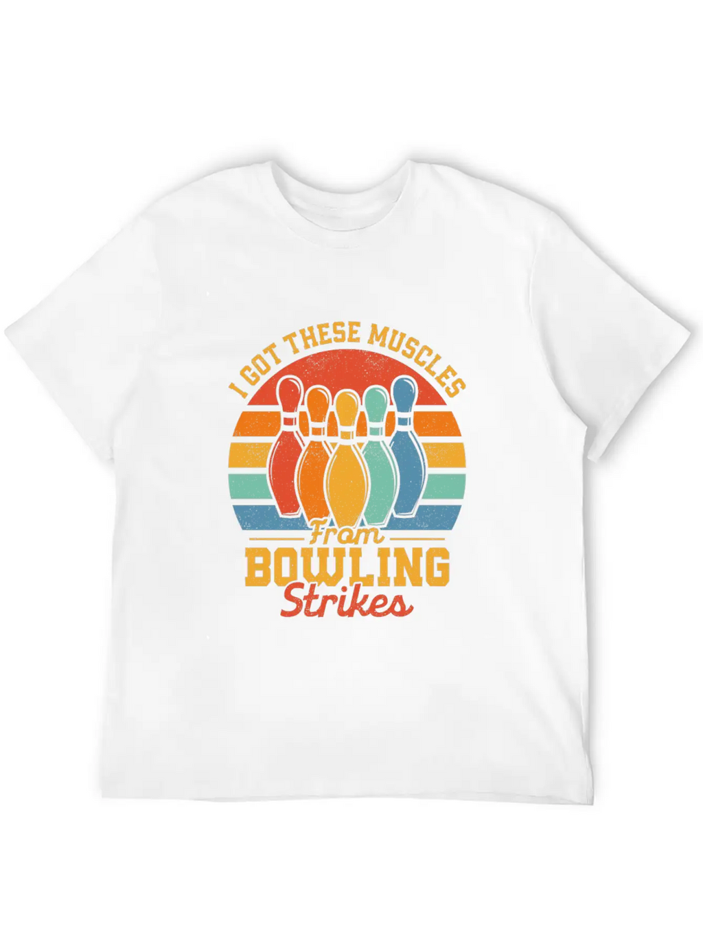 I Got These Muscles From Bowling Strikes Team Play Timeless Short Sleeve Tee – Comfy And Minimalist Design