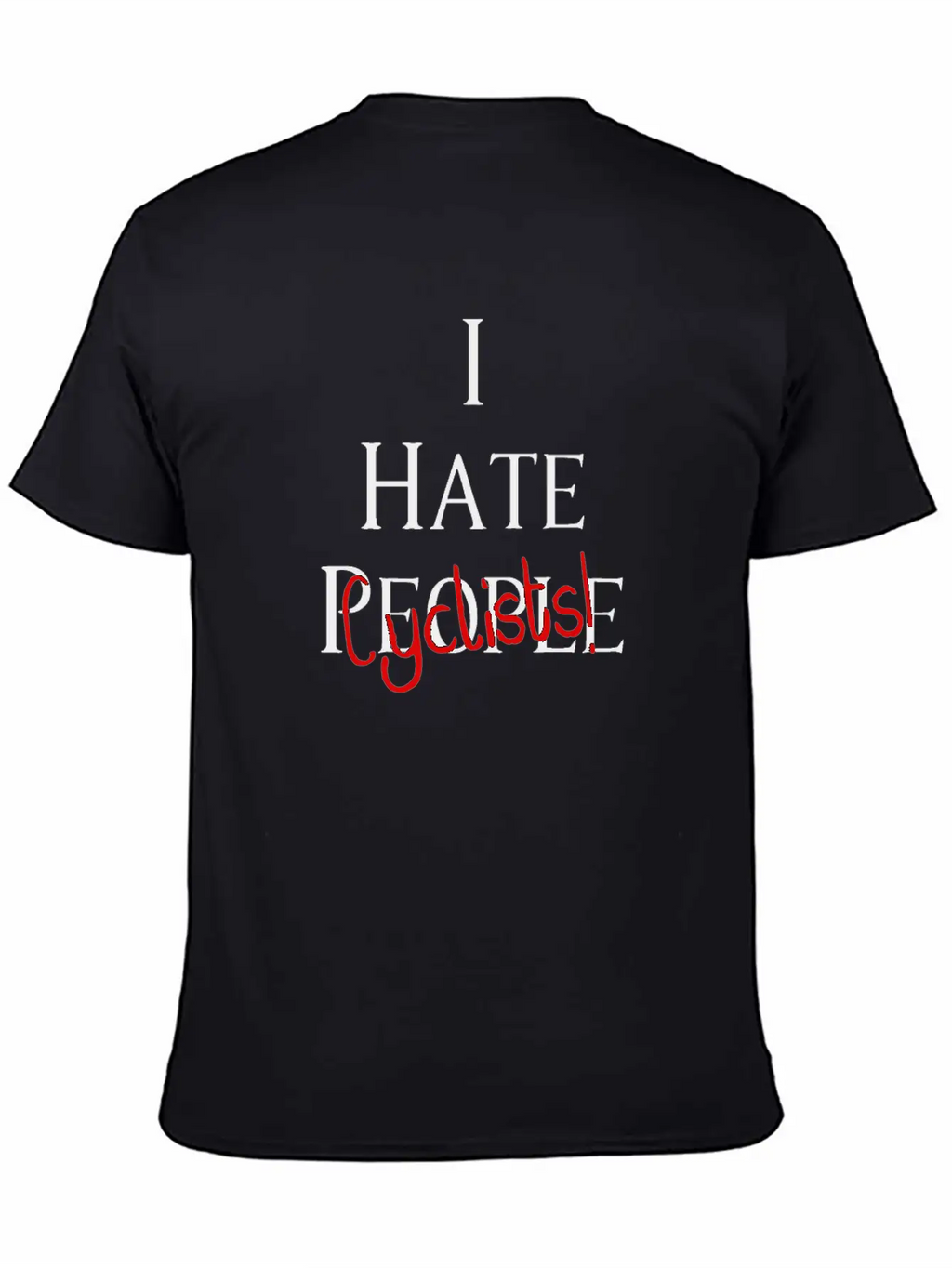 I Hate Cyclists Car And Truck Lover Design Timeless Short Sleeve Tee – Comfy And Minimalist Design