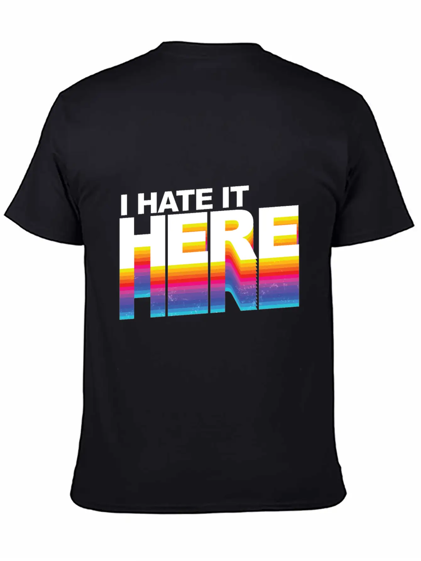 I Hate It Here Classic Cotton Tee – Unisex Comfort For Any Season