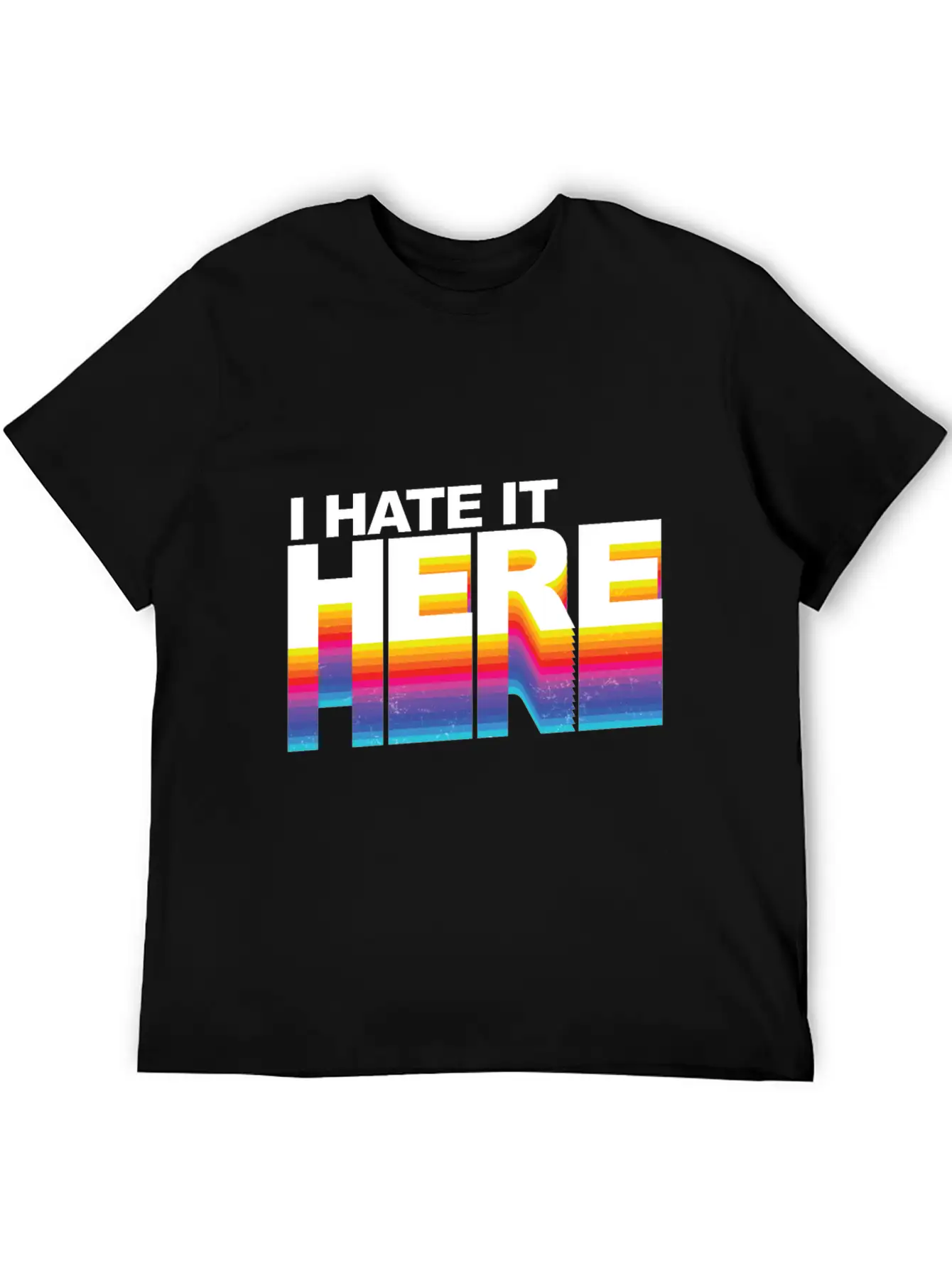 I Hate It Here Classic Cotton Tee – Unisex Comfort For Any Season