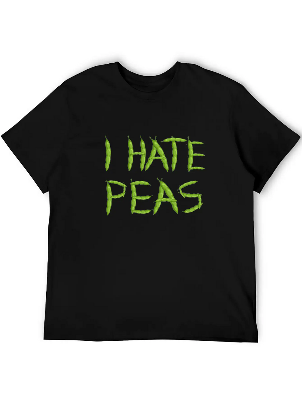 I Hate Peas Breathable Soft Cotton T-Shirt – Timeless Casual Look