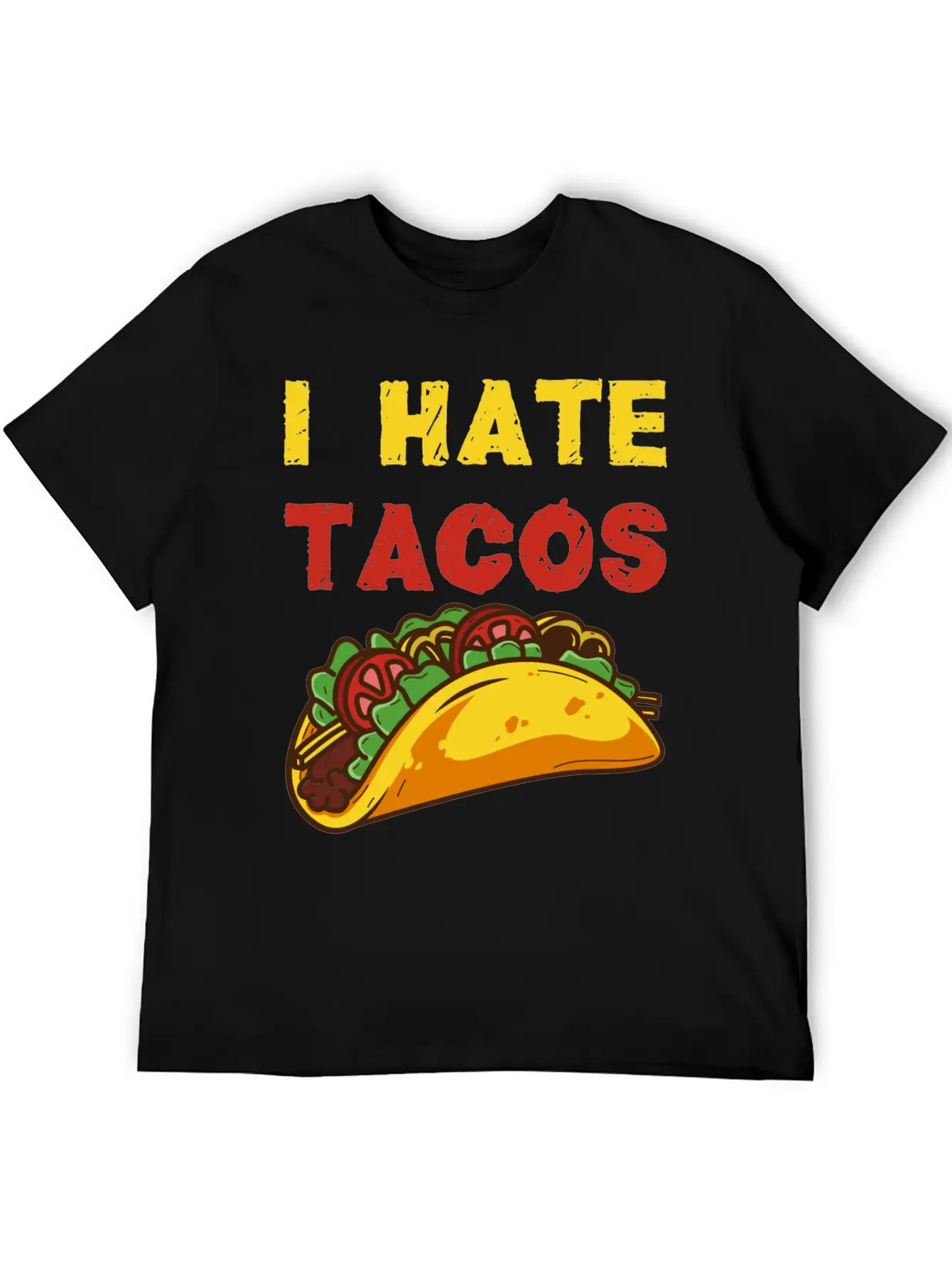 I Hate Tacos Unisex Casual T-Shirt – Clean Design For Daily Comfort