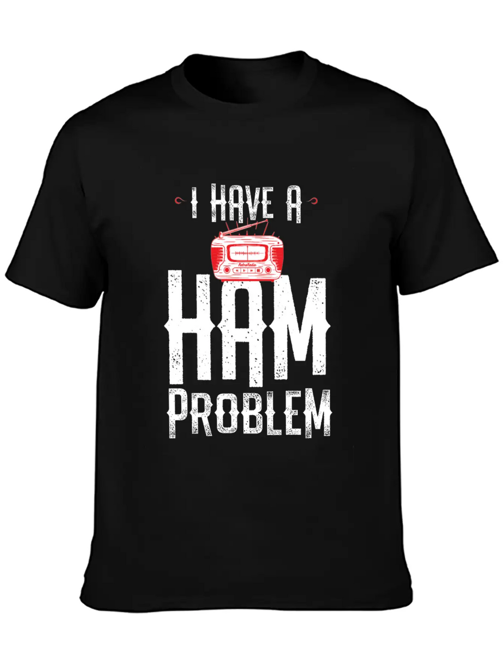 I Have A Ham Problem Relaxed Everyday Tee – Lightweight And Durable Cotton