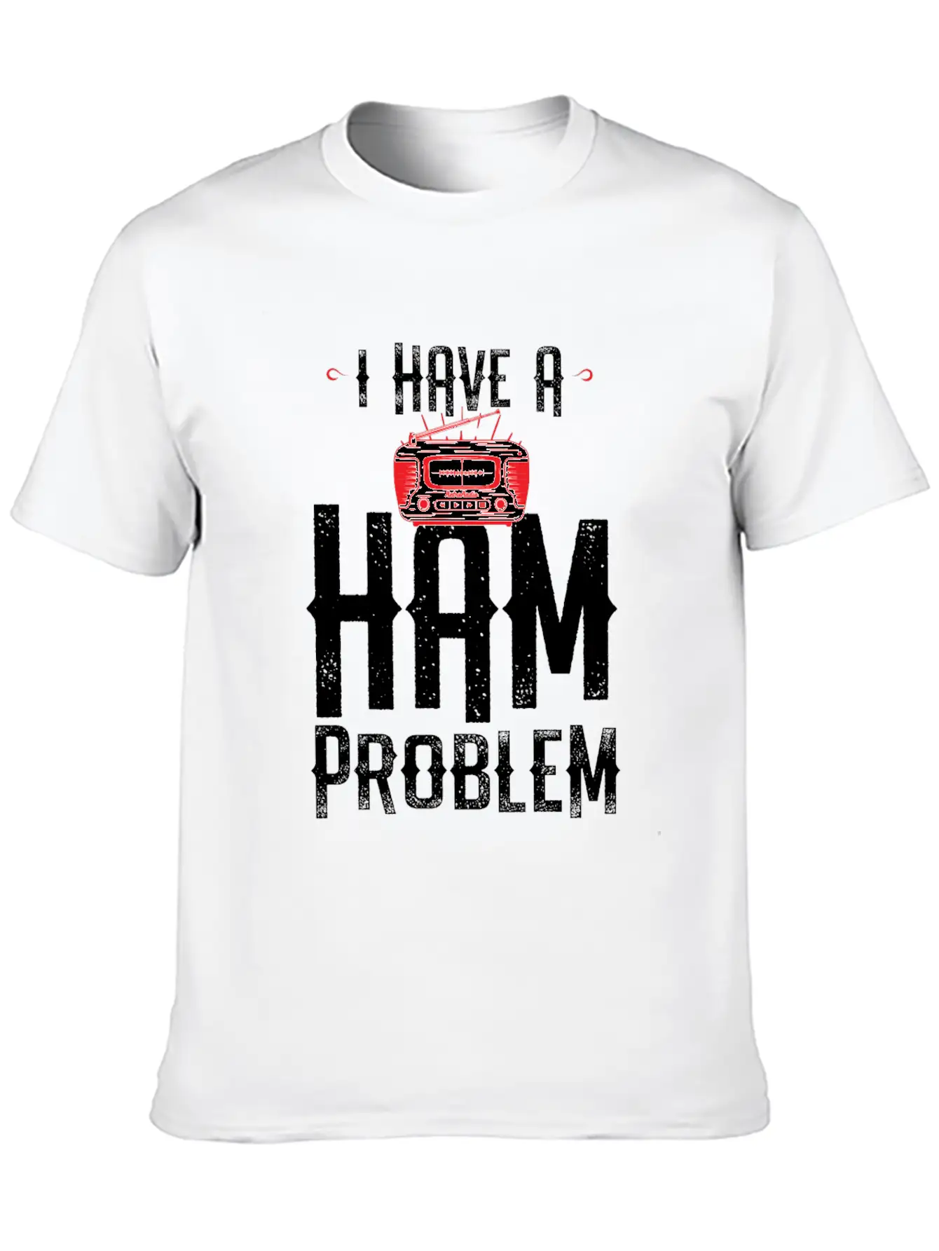 I Have A Ham Problem Relaxed Everyday Tee – Lightweight And Durable Cotton