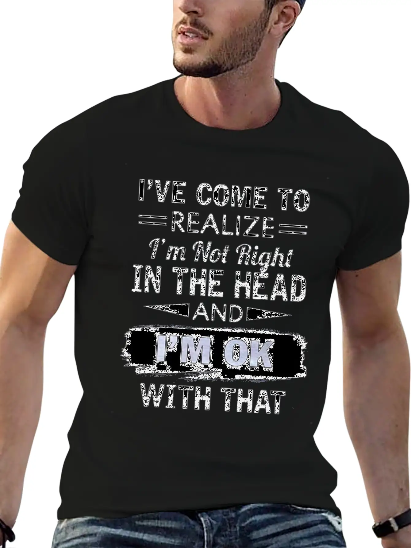I Have Come To Realize I'm Not Right In The Head Stylish Everyday T-Shirt – Unisex Basic Cotton Tee