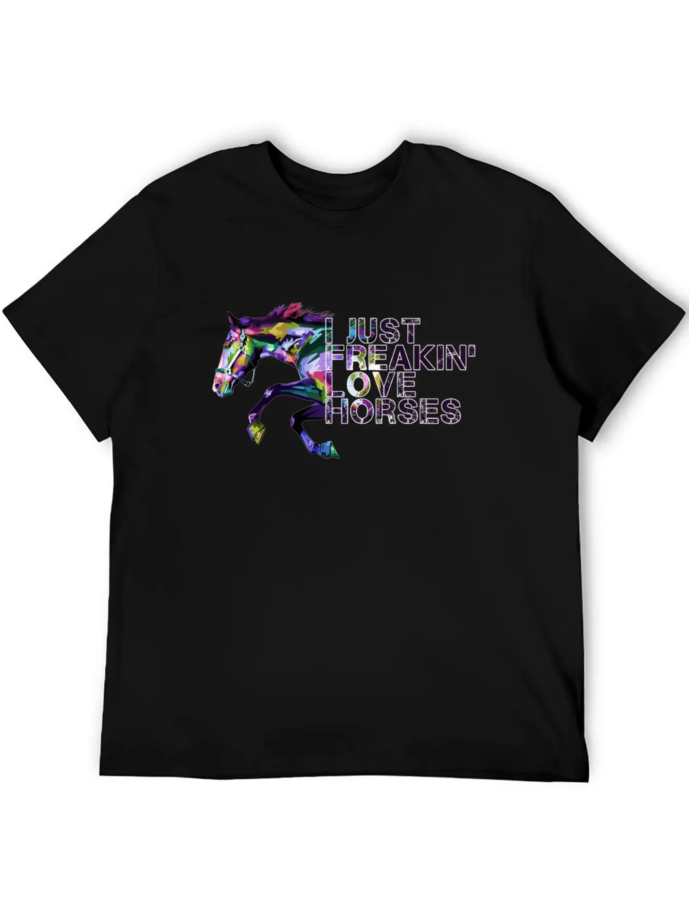 I Just Freaking Love Horses Gift For Horse Lover Classic Cotton Tee – Unisex Comfort For Any Season