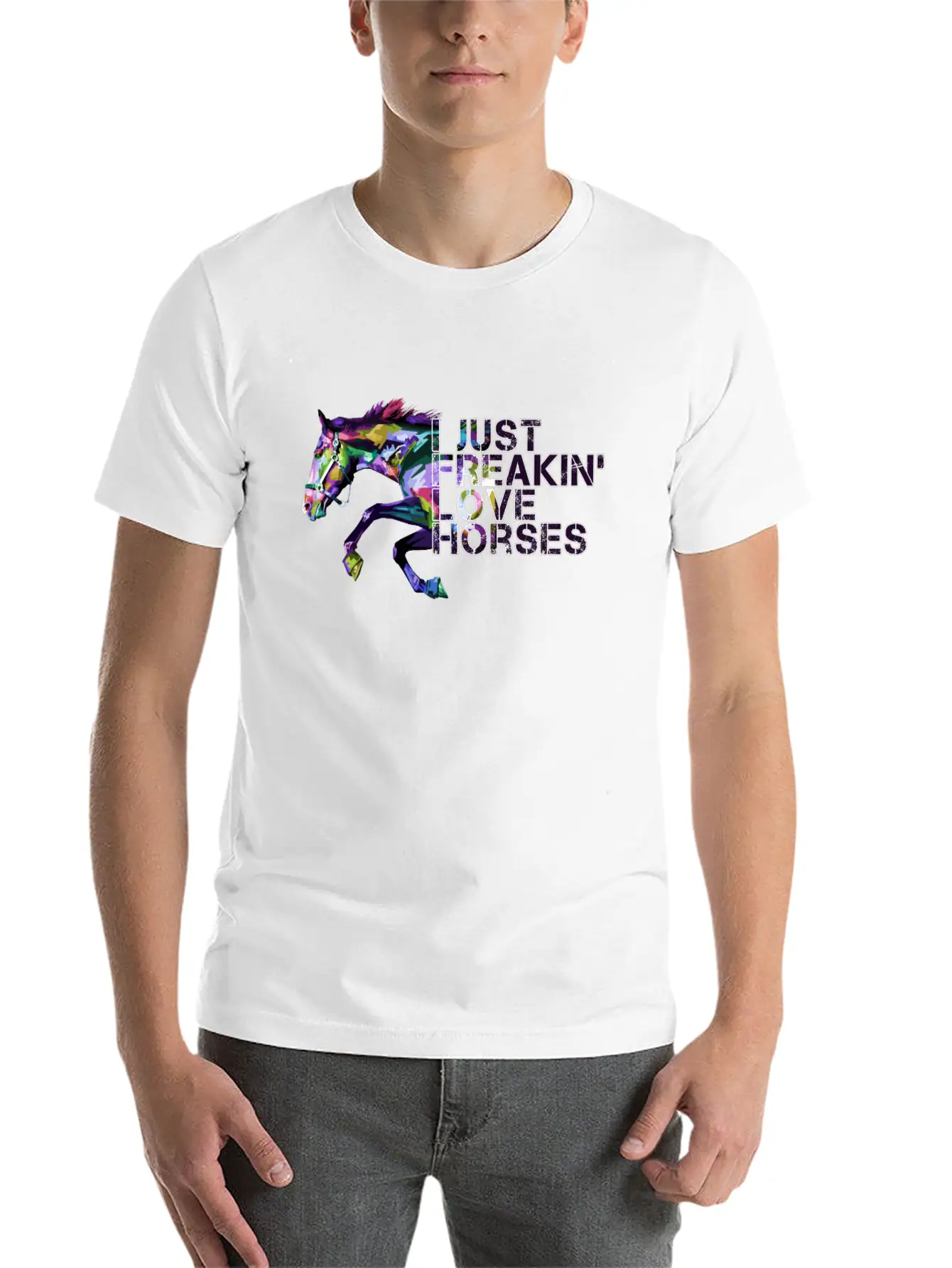 I Just Freaking Love Horses Gift For Horse Lover Classic Cotton Tee – Unisex Comfort For Any Season