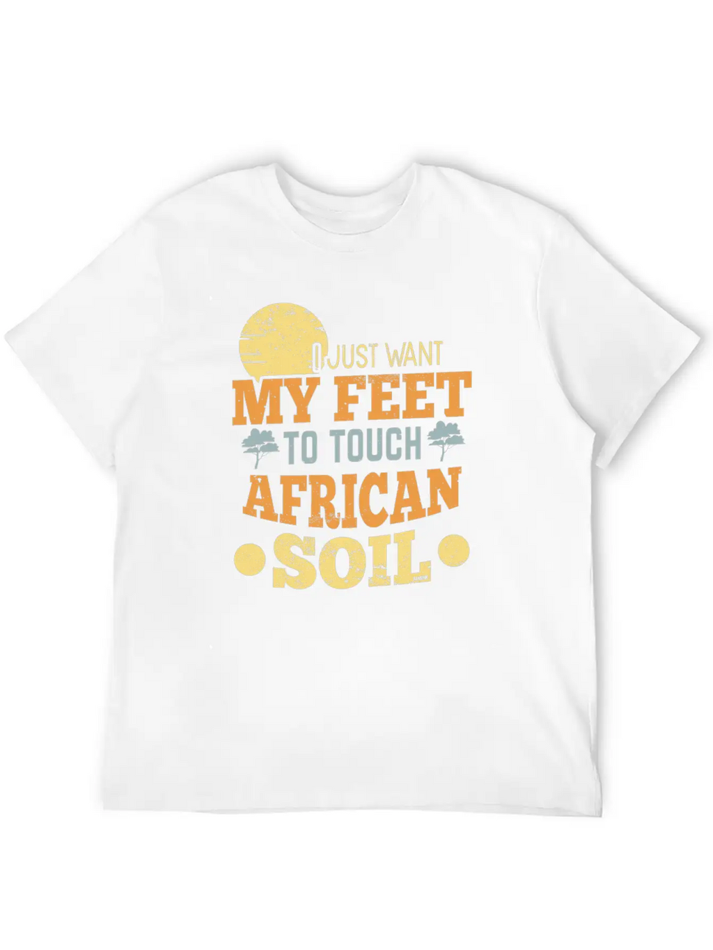 I Just Want My Feet To Touch African Soil Classic Cotton Tee – Unisex Comfort For Any Season