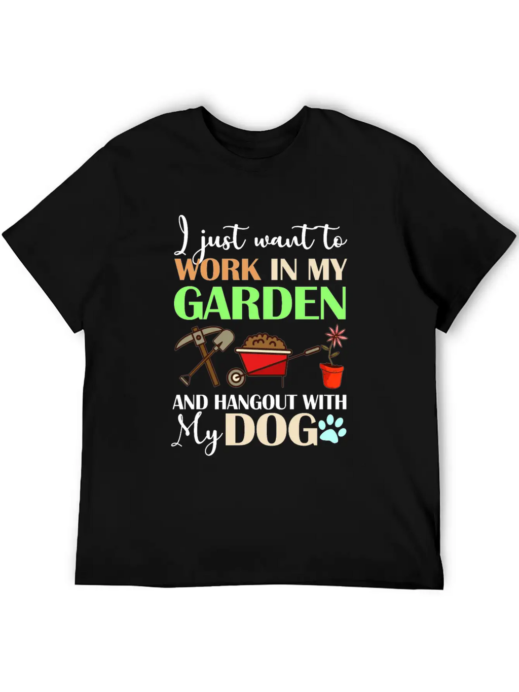 I Just Want To Work In My Garden Classic Cotton Tee – Unisex Comfort For Any Season