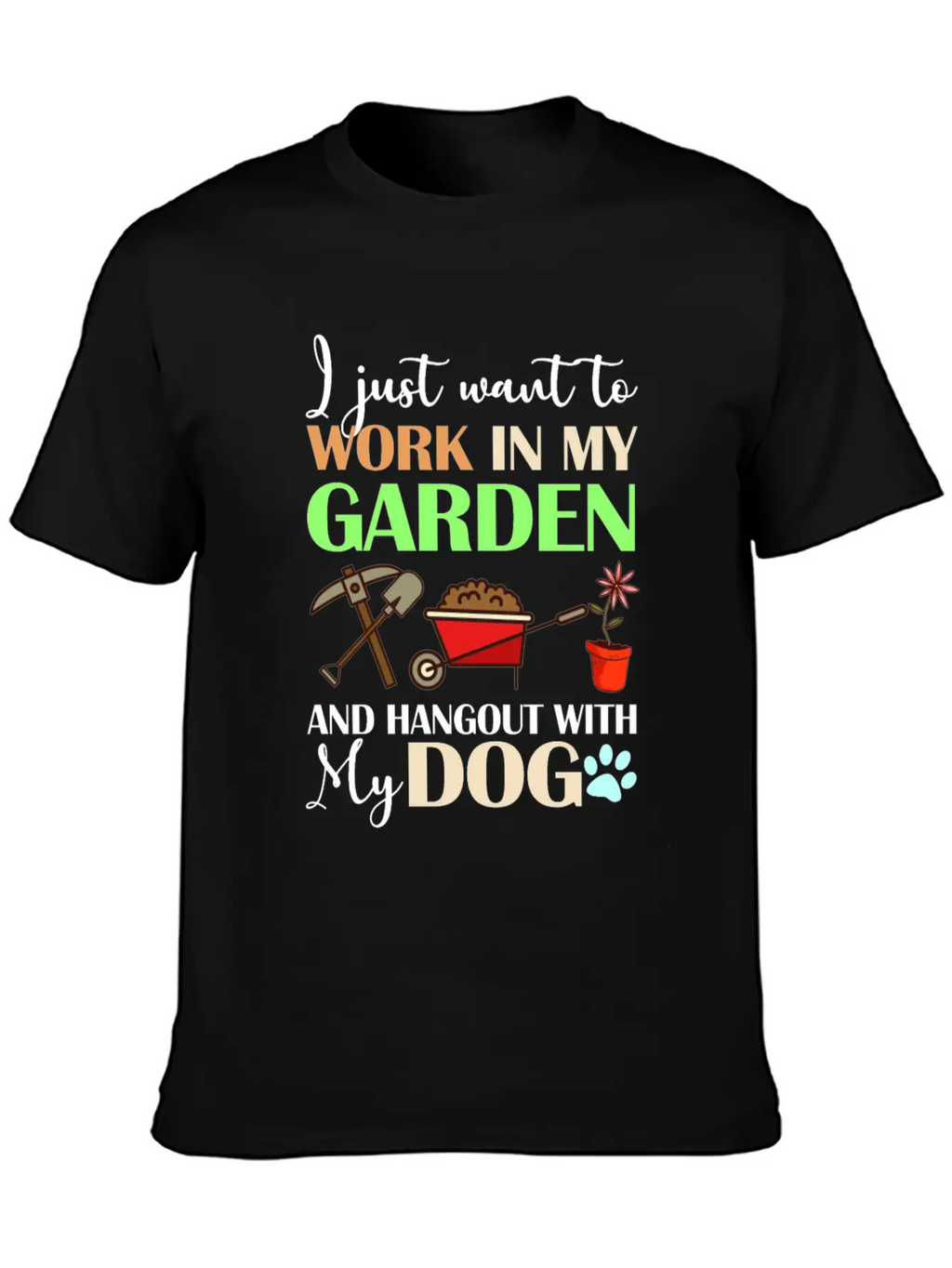 I Just Want To Work In My Garden Classic Cotton Tee – Unisex Comfort For Any Season