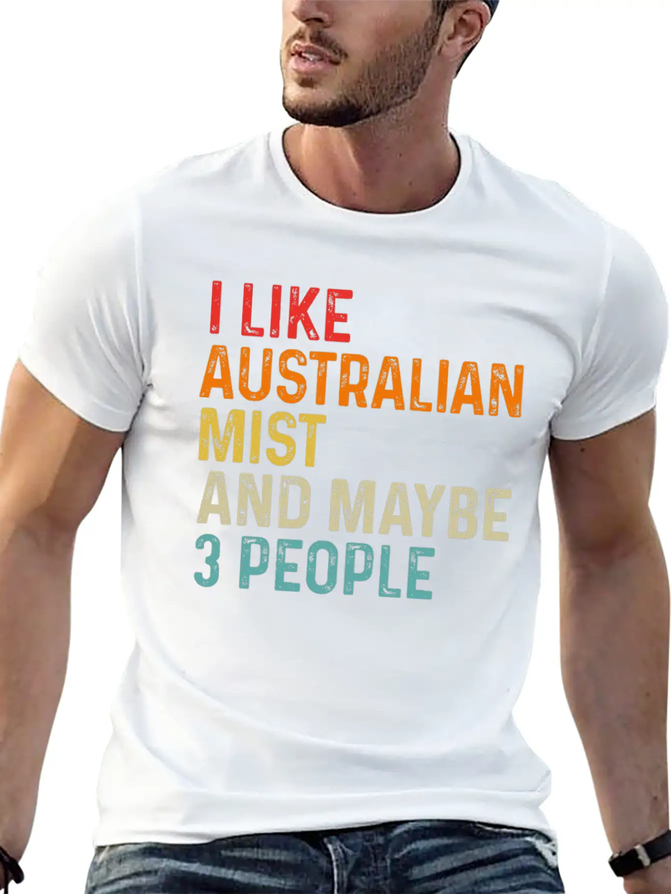 I Like Australian Mist And Maybe 3 People Retro Unisex Casual T-Shirt – Clean Design For Daily Comfort