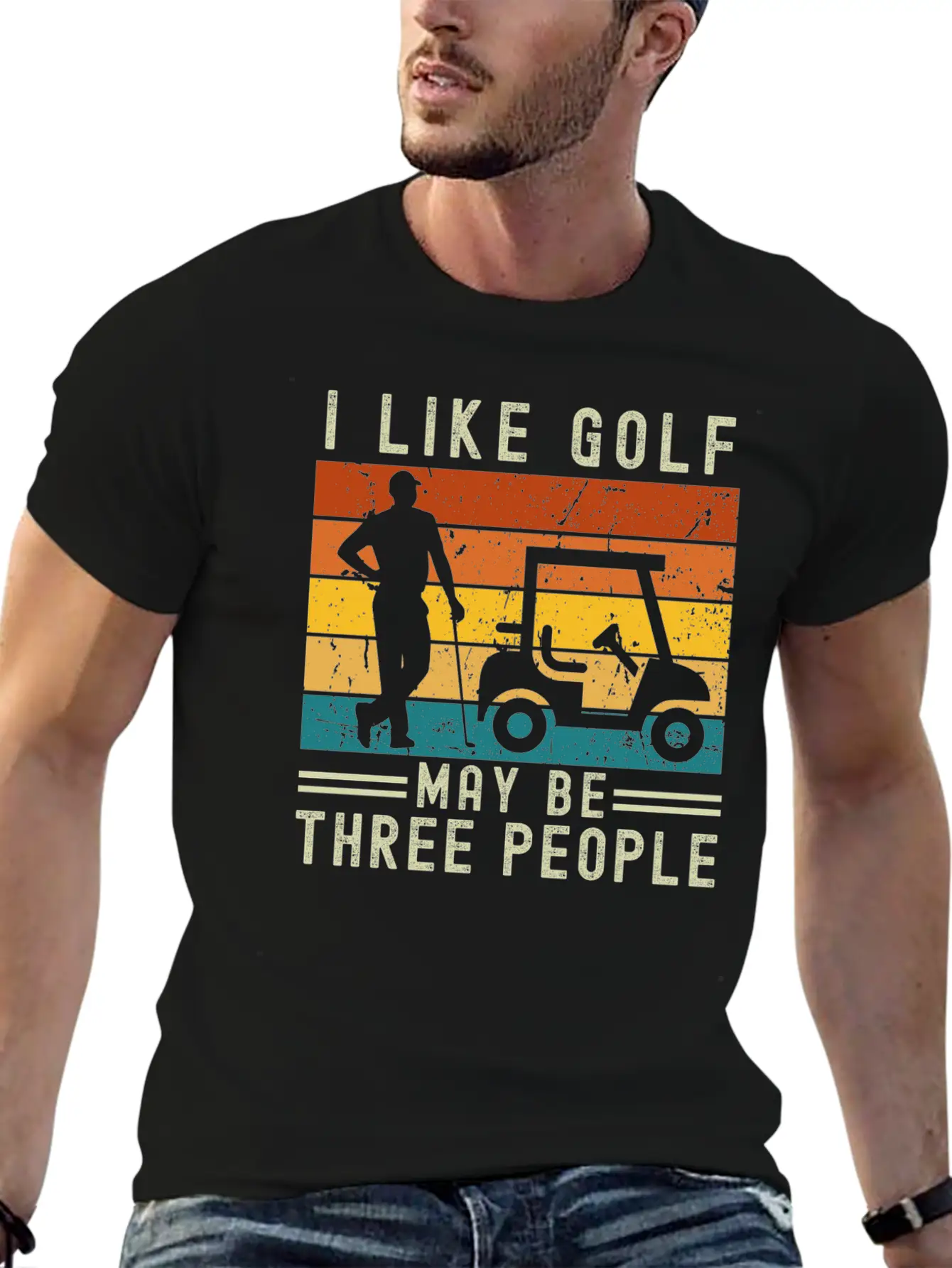 I Like Golf May Be Three People Relaxed Everyday Tee – Lightweight And Durable Cotton