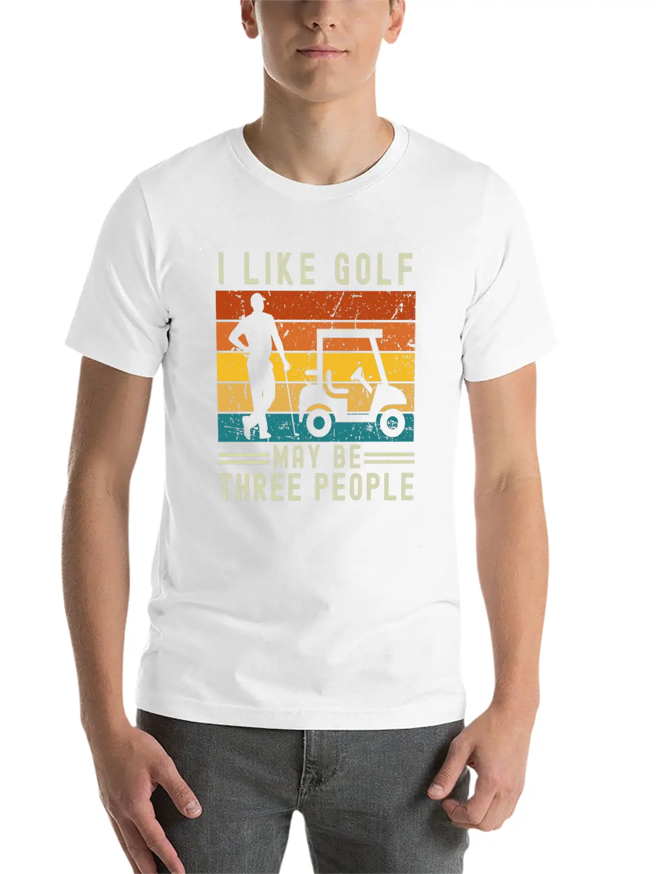 I Like Golf May Be Three People Relaxed Everyday Tee – Lightweight And Durable Cotton