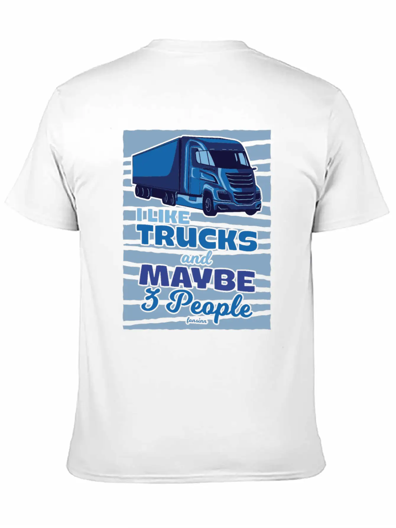 I Like Trucks And Maybe Three People Classic Cotton Tee – Unisex Comfort For Any Season