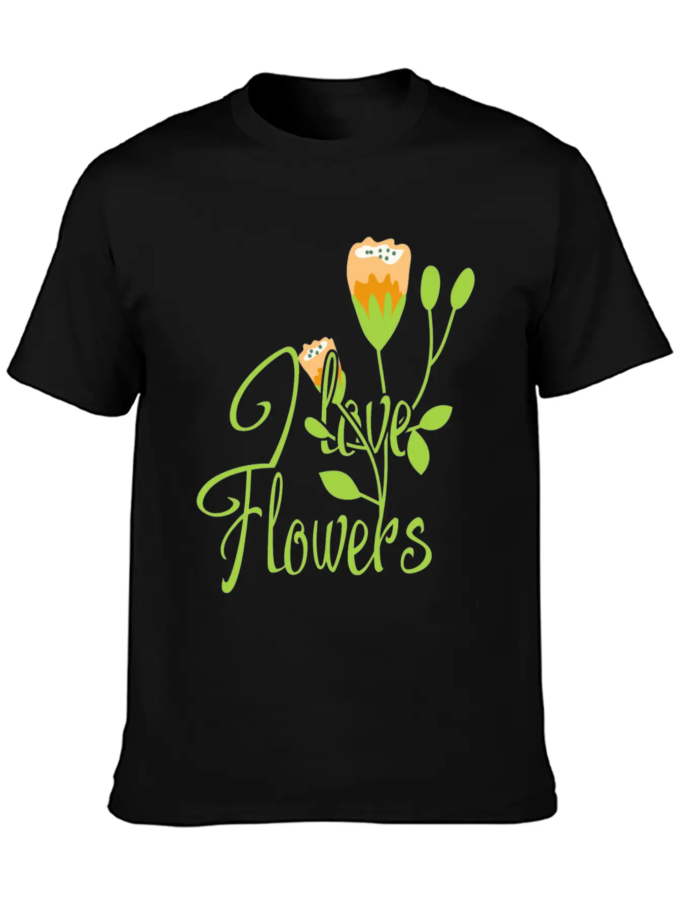 I Love Flowers Gift Girl Summer Spring Classic Cotton Tee – Unisex Comfort For Any Season