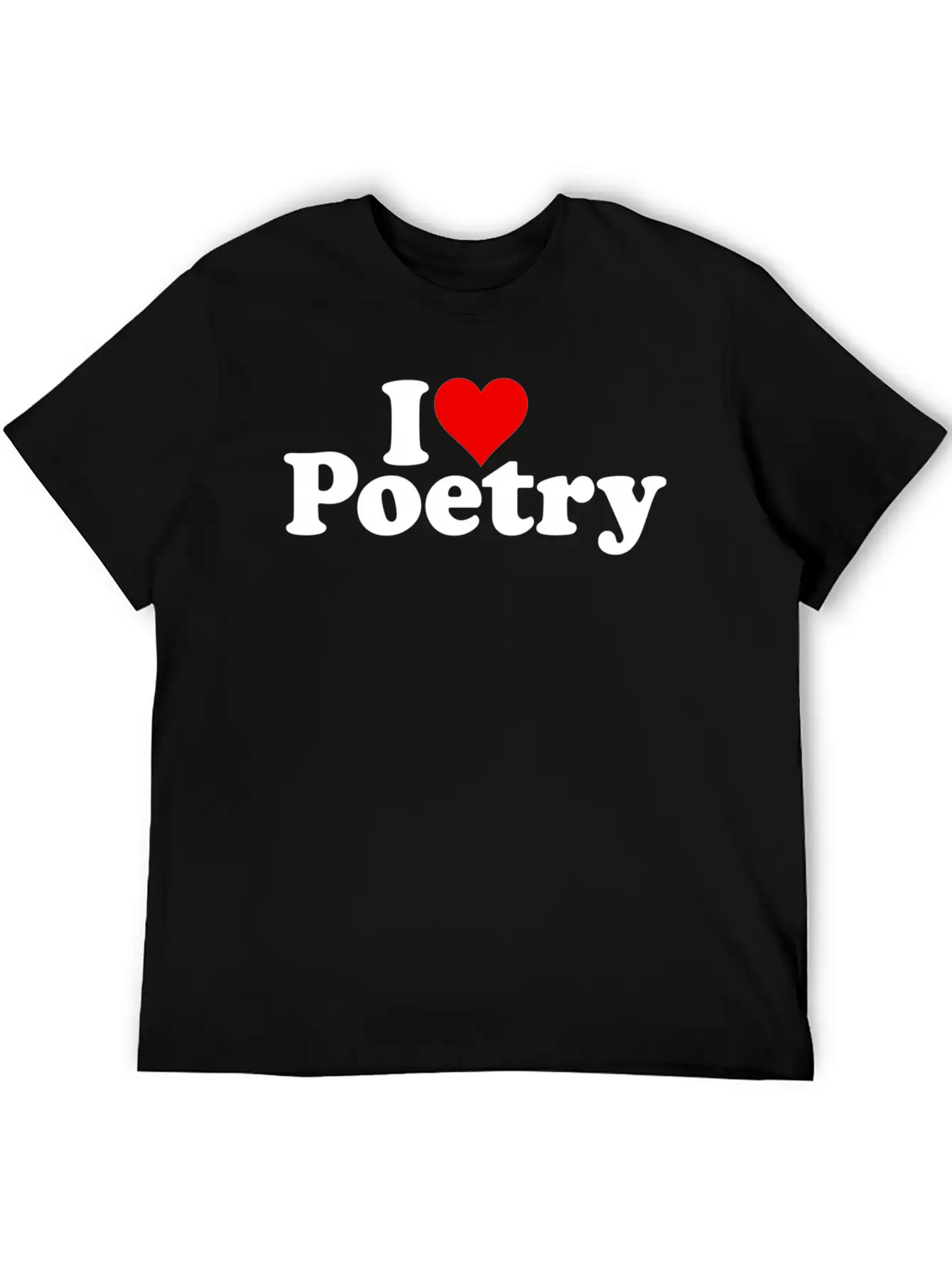 I Love He Poetry Classic Cotton Tee – Unisex Comfort For Any Season