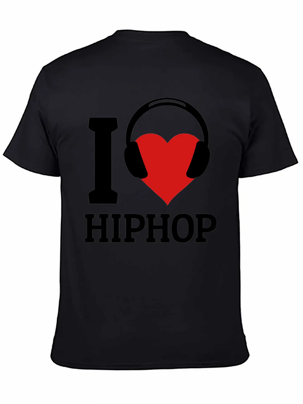 I Love Hip Hop Classic Cotton Tee – Unisex Comfort For Any Season