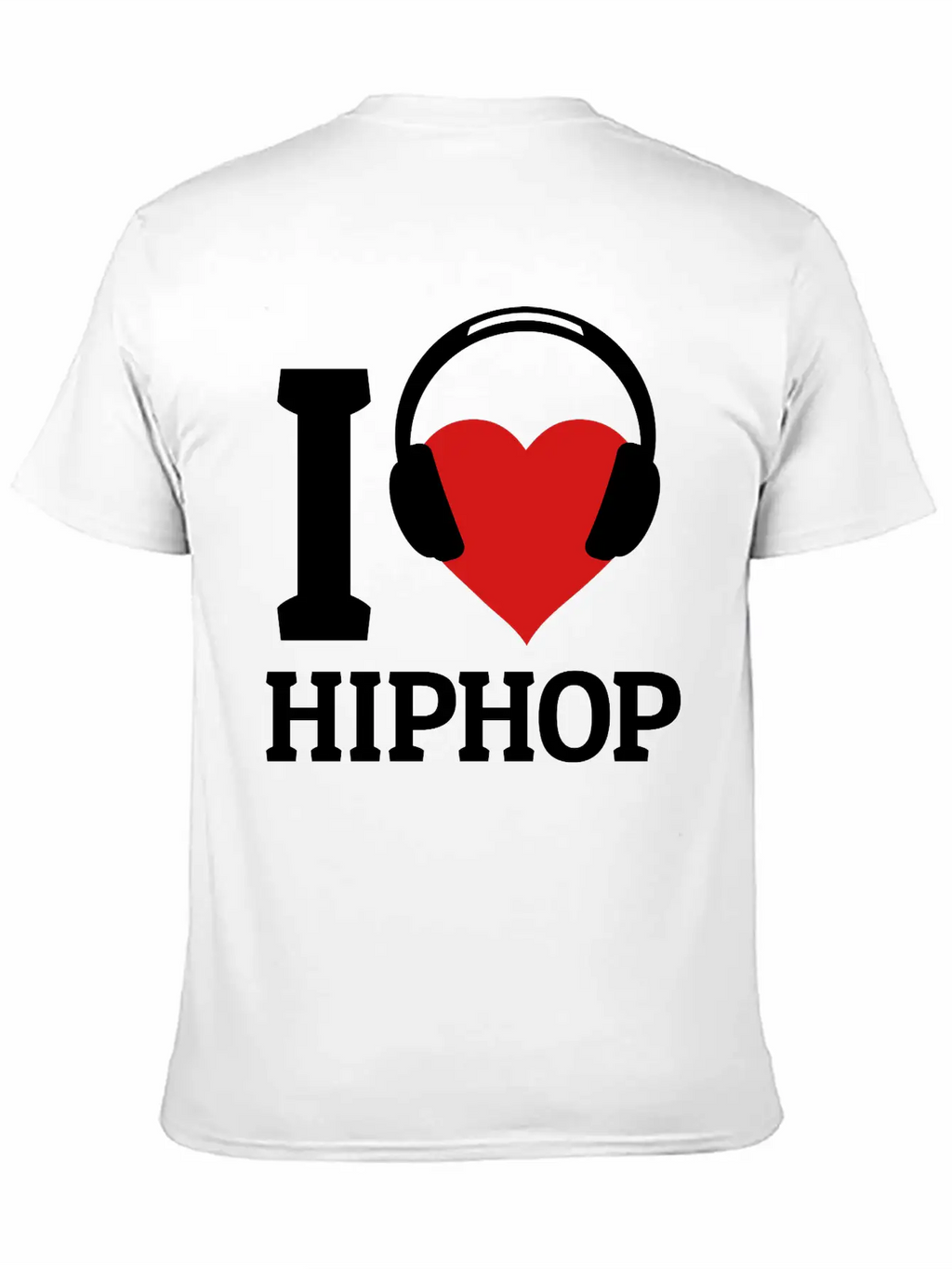 I Love Hip Hop Classic Cotton Tee – Unisex Comfort For Any Season