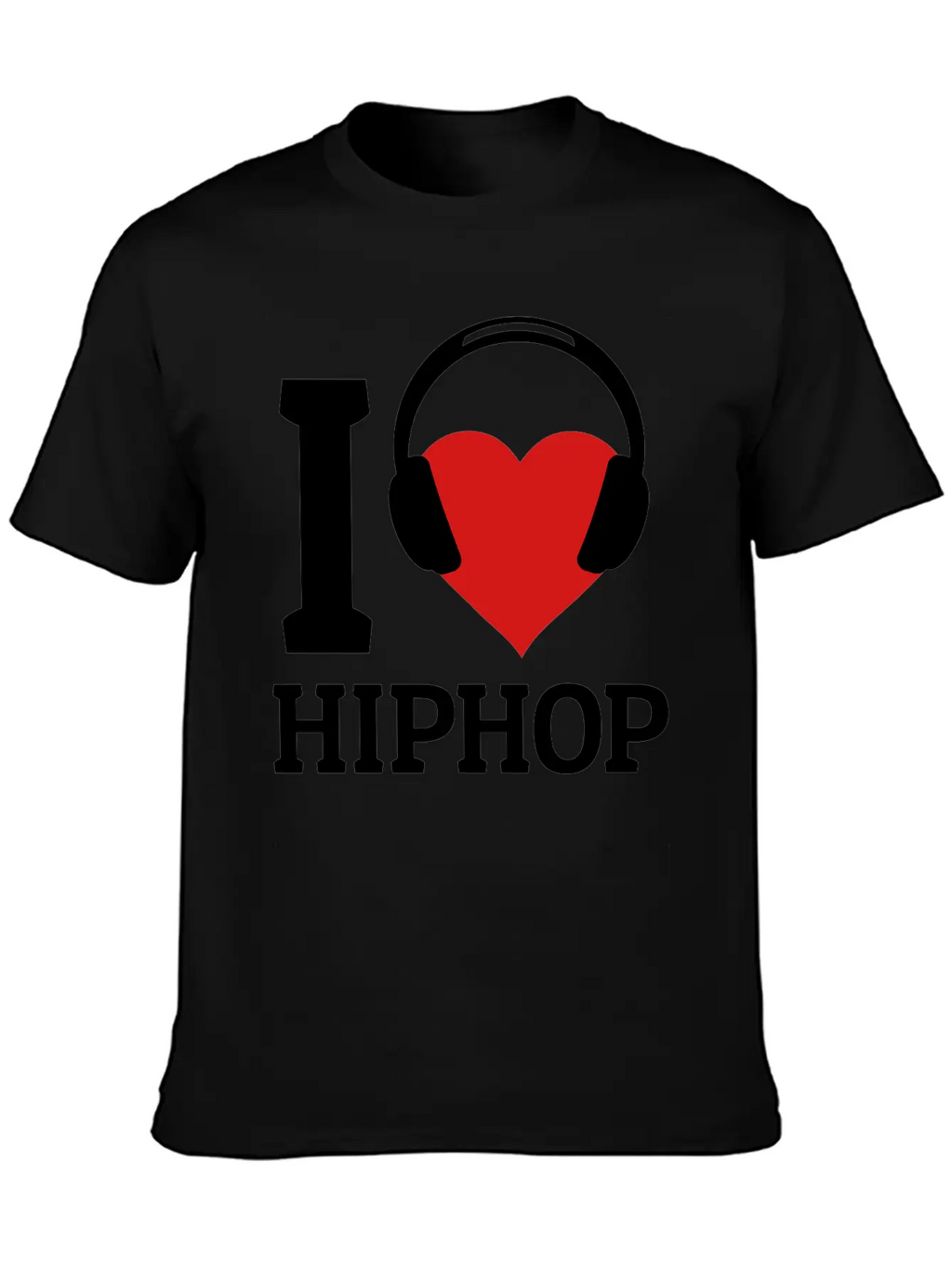 I Love Hip Hop Classic Cotton Tee – Unisex Comfort For Any Season