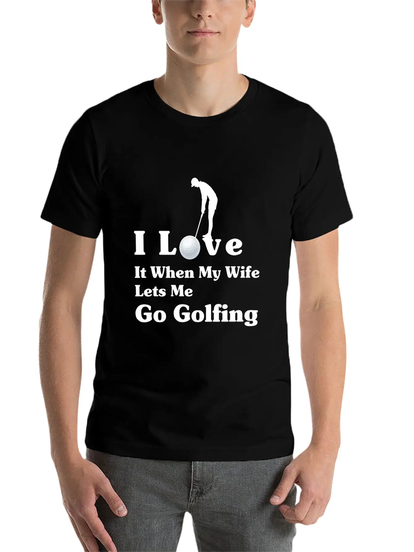 I Love It When My Wife Lets Me Go Golfing Essential Cotton Tee For Daily Outfits – Unisex Style