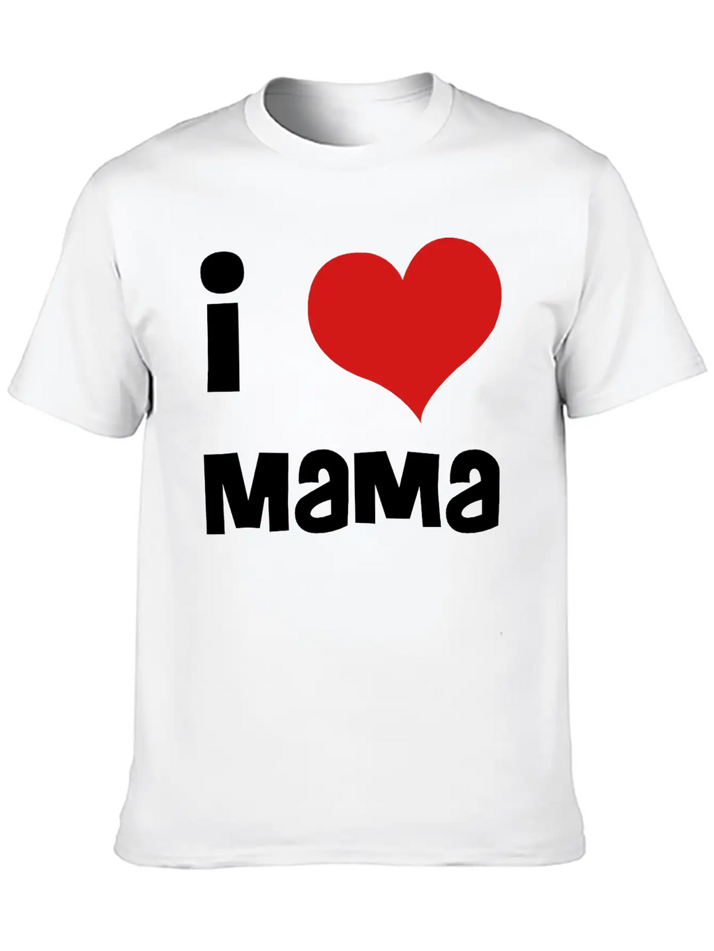 I Love Mama Breathable Soft Cotton T-Shirt – Timeless Casual Look