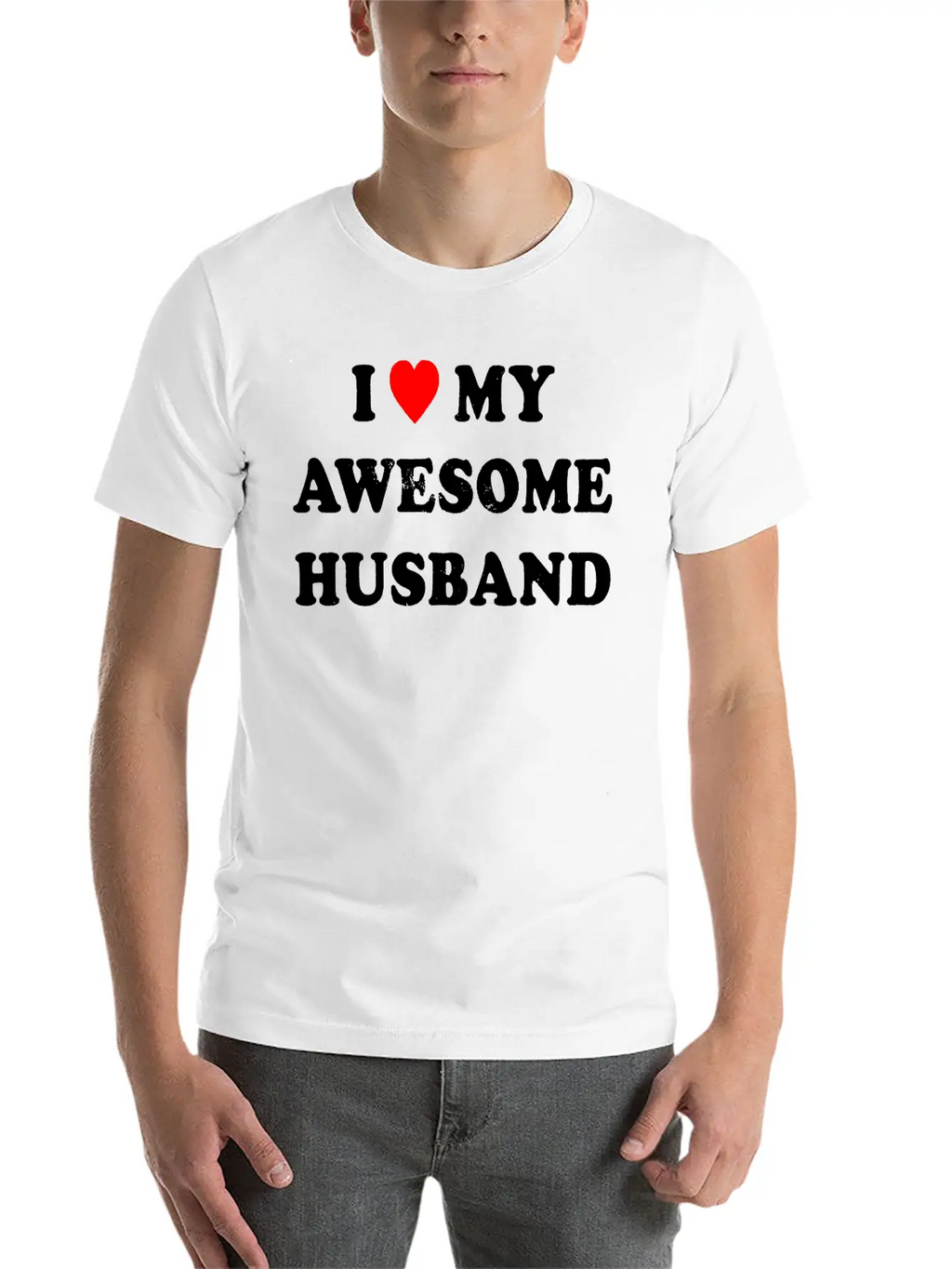 I Love My Awesome Husband , Wife , Just Married Essential Cotton Tee For Daily Outfits – Unisex Style