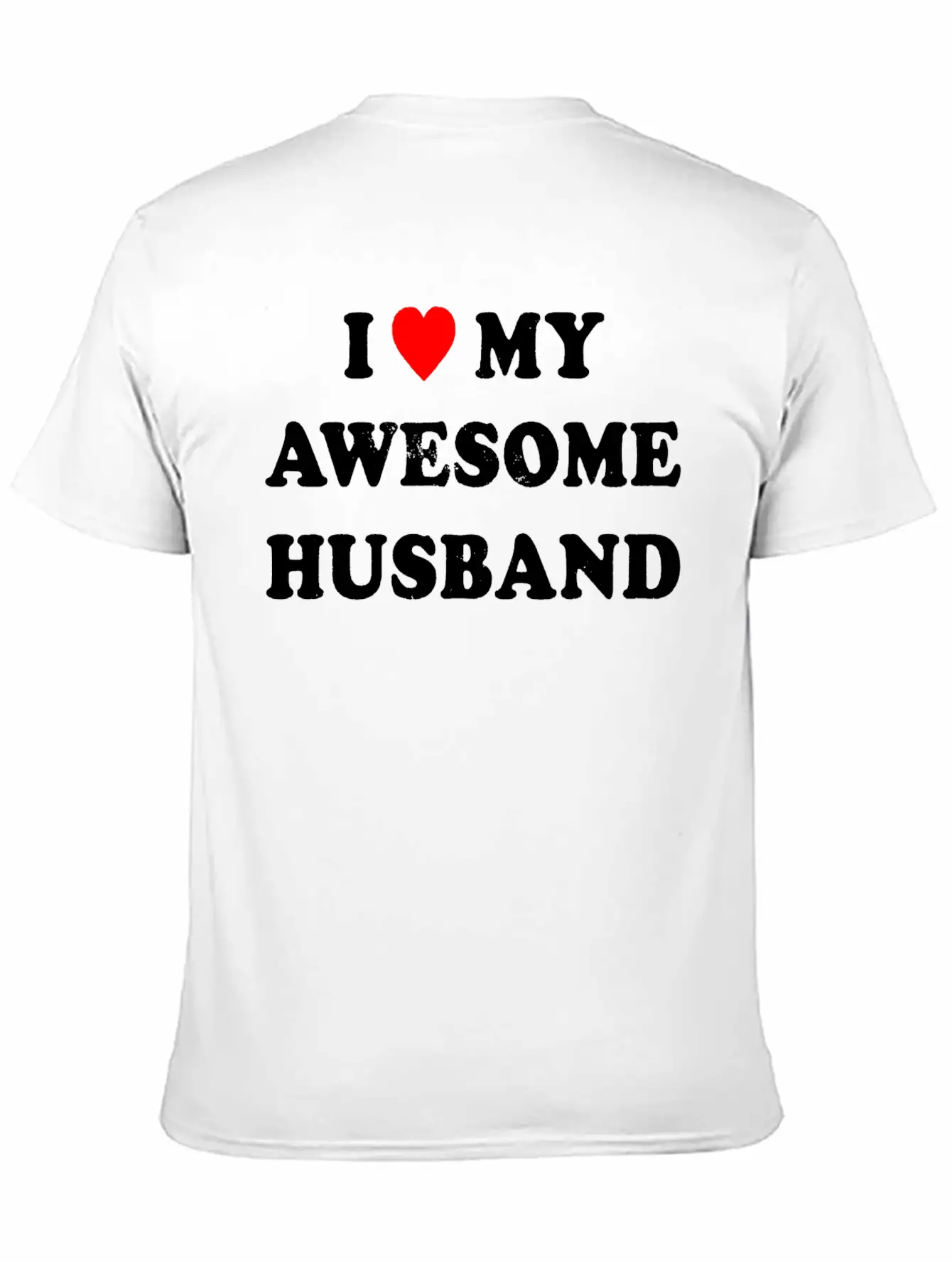 I Love My Awesome Husband , Wife , Just Married Essential Cotton Tee For Daily Outfits – Unisex Style