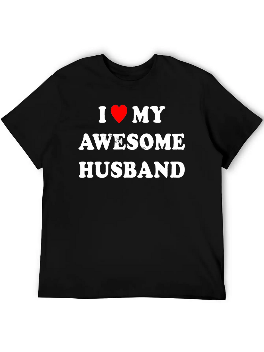 I Love My Awesome Husband , Wife , Just Married Essential Cotton Tee For Daily Outfits – Unisex Style