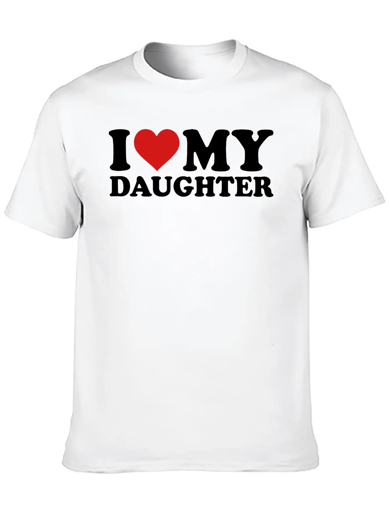 I Love My Daughter Timeless Short Sleeve Tee – Comfy And Minimalist Design