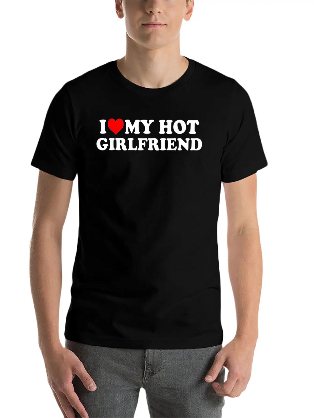 I Love My Hot Girlfriend Shirt GF I Heart My Hot G Classic Cotton Tee – Unisex Comfort For Any Season