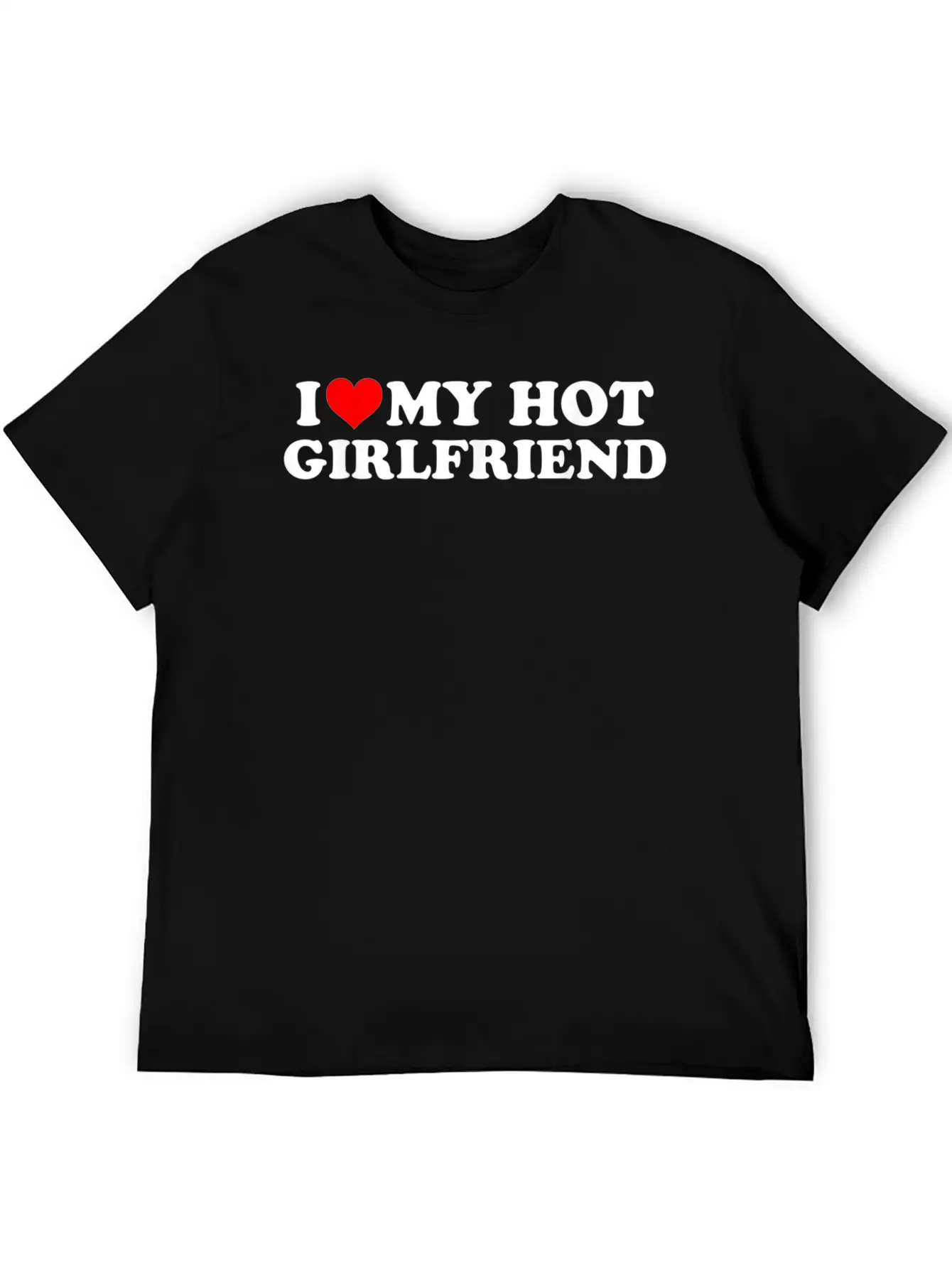 I Love My Hot Girlfriend Shirt GF I Heart My Hot G Classic Cotton Tee – Unisex Comfort For Any Season