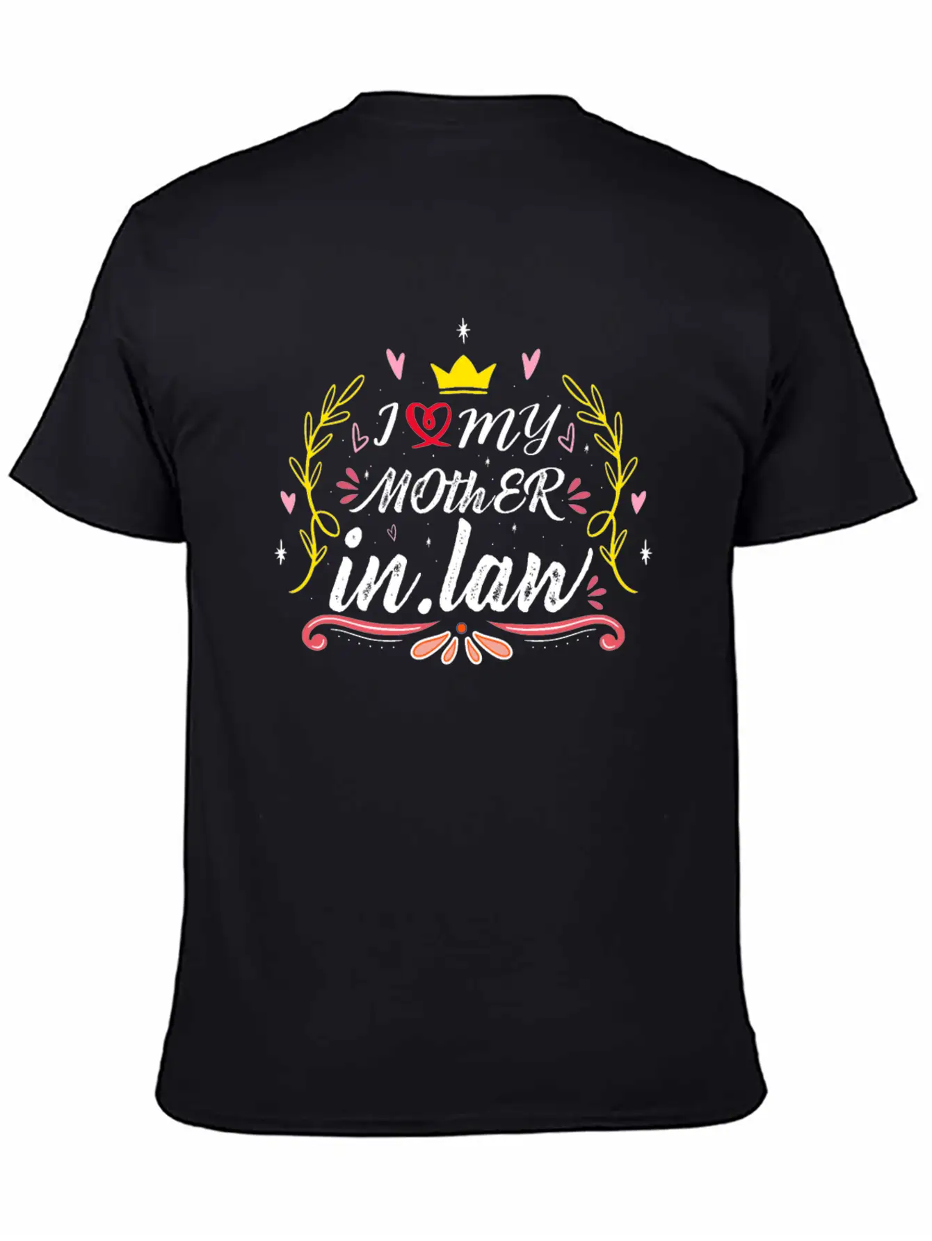I Love My Mother In Law Relaxed Everyday Tee – Lightweight And Durable Cotton