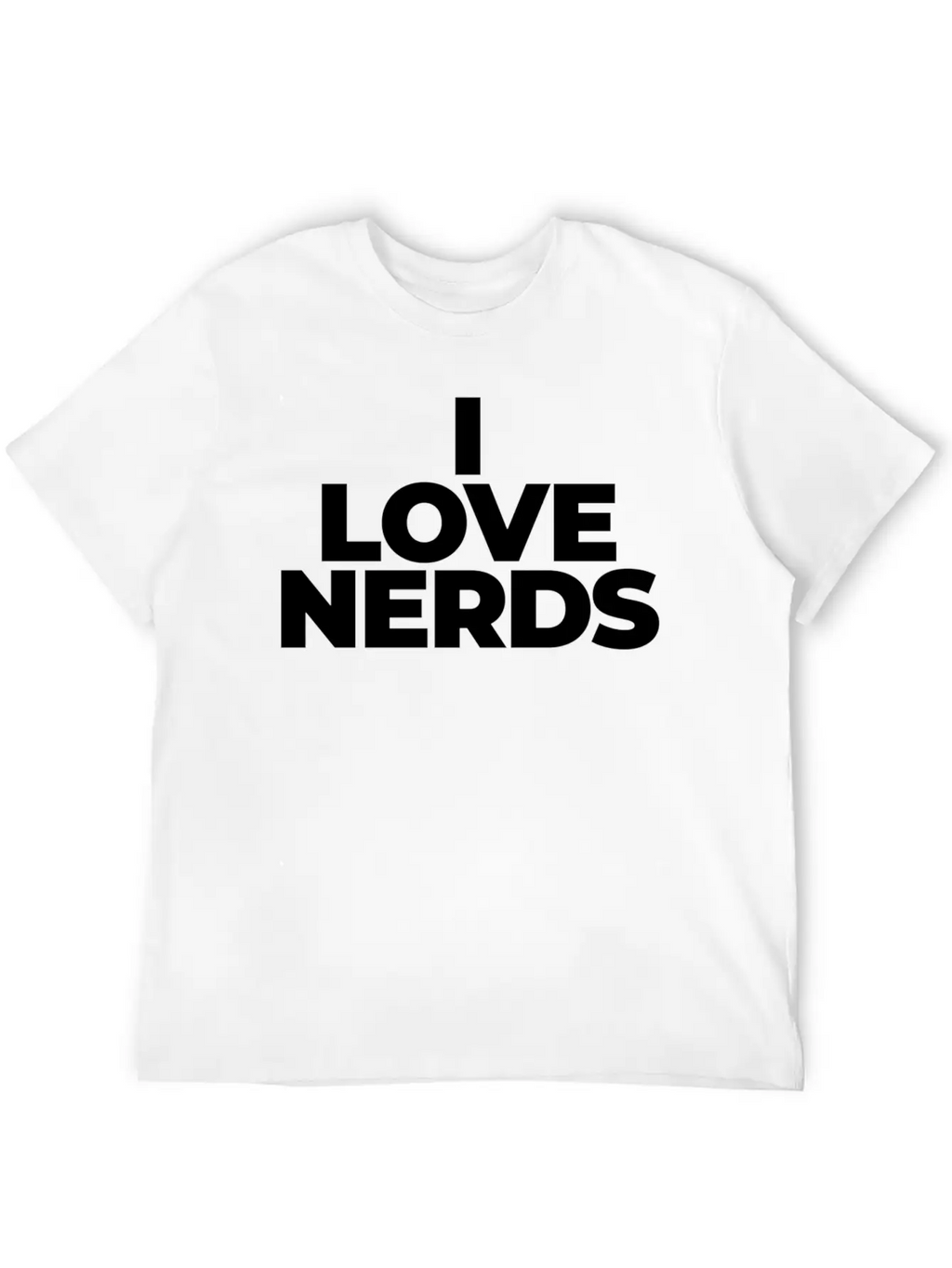 I Love Nerds Enthusiastic Knowledgeable Hus Timeless Short Sleeve Tee – Comfy And Minimalist Design