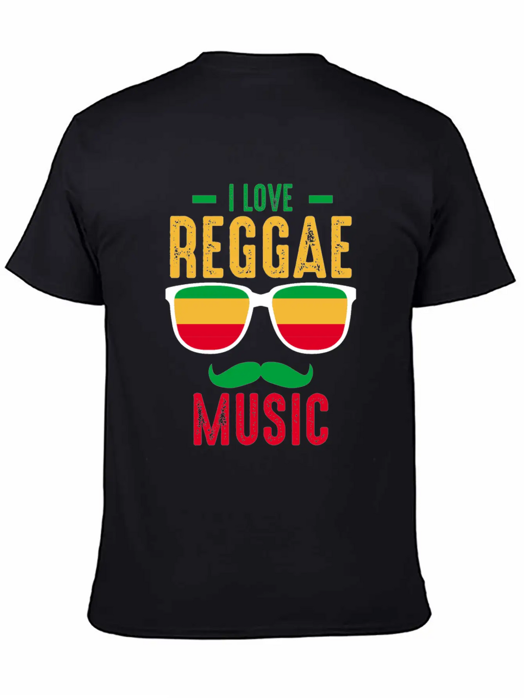 I Love Reggae. Stylish Everyday T-Shirt – Unisex Basic Cotton Tee