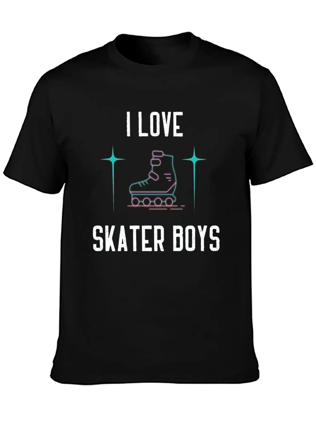 I Love Skater Boys Unisex Casual T-Shirt – Clean Design For Daily Comfort