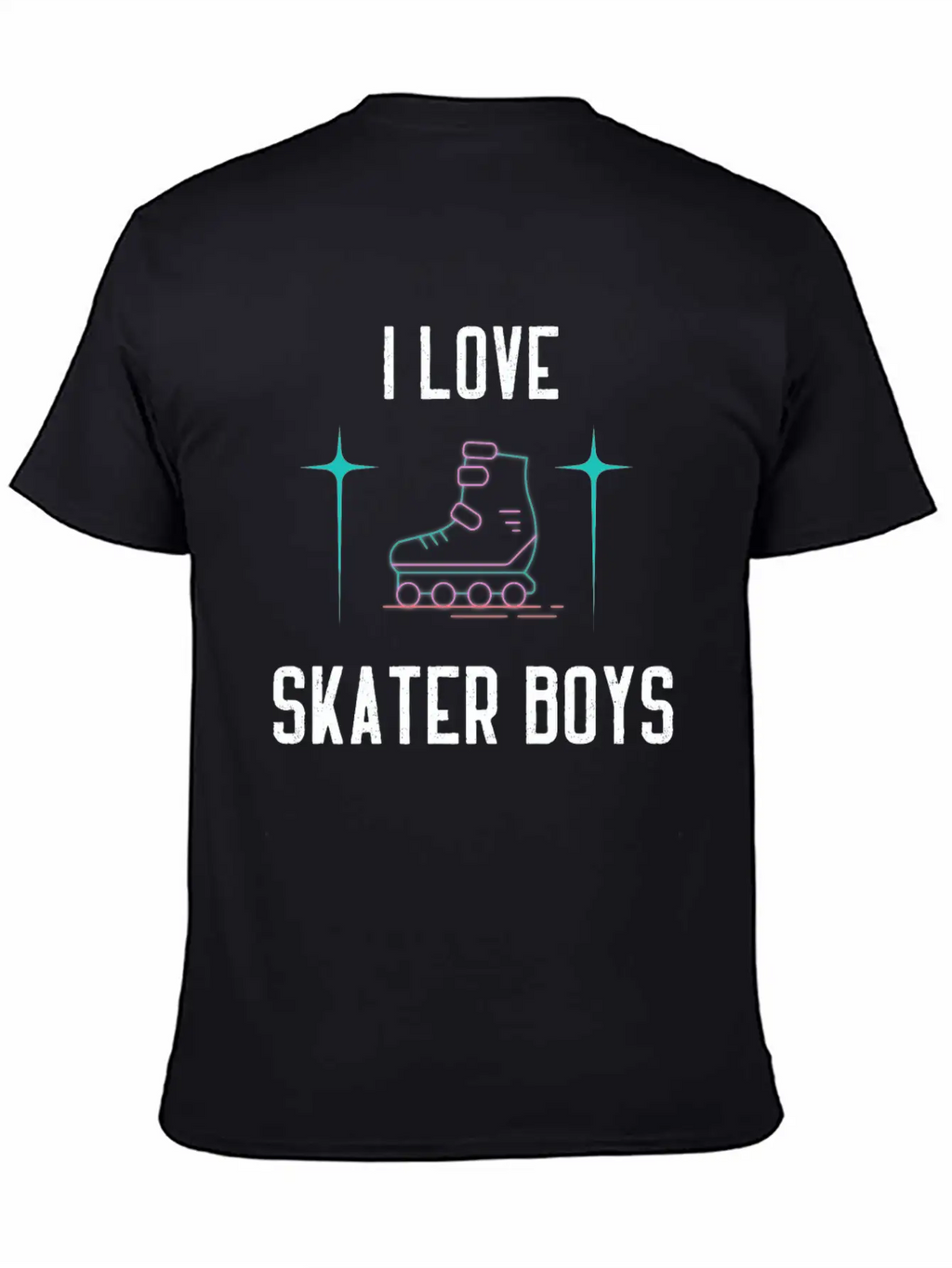 I Love Skater Boys Unisex Casual T-Shirt – Clean Design For Daily Comfort