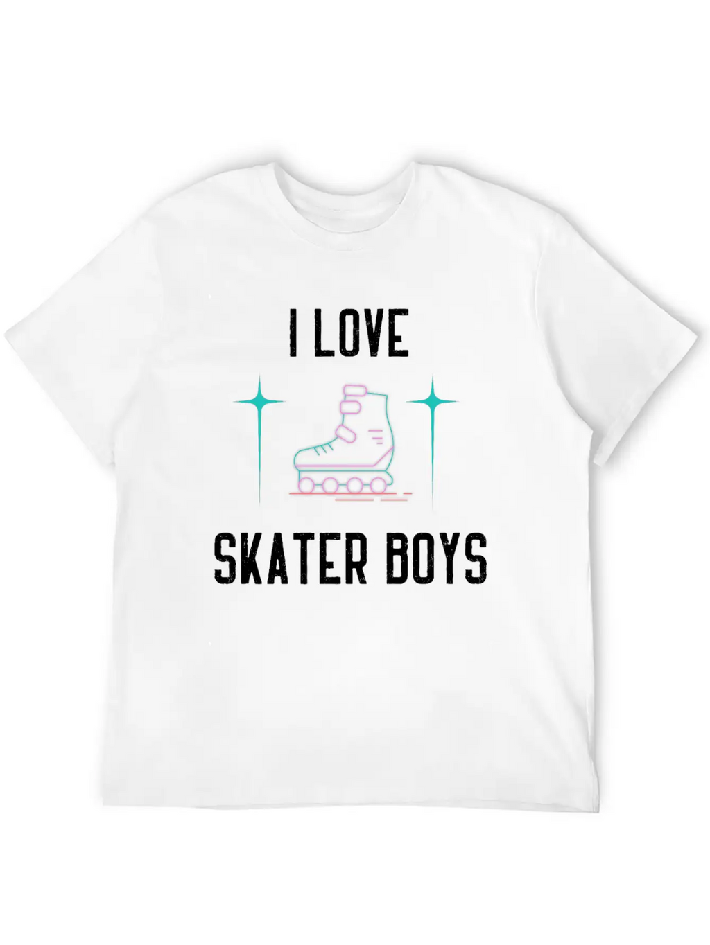 I Love Skater Boys Unisex Casual T-Shirt – Clean Design For Daily Comfort