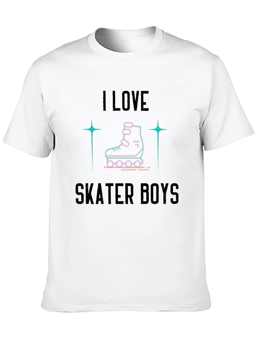 I Love Skater Boys Unisex Casual T-Shirt – Clean Design For Daily Comfort