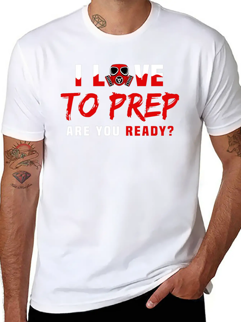I Love To Prep Are You Ready Prepping Survival Breathable Graphic T-Shirt – Perfect For Casual Days
