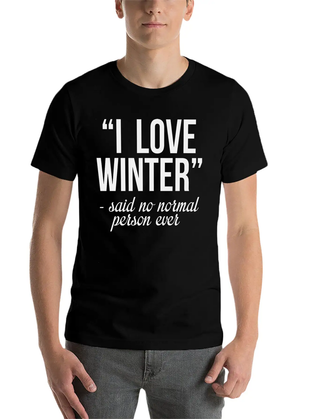 I Love Winter Timeless Short Sleeve Tee – Comfy And Minimalist Design